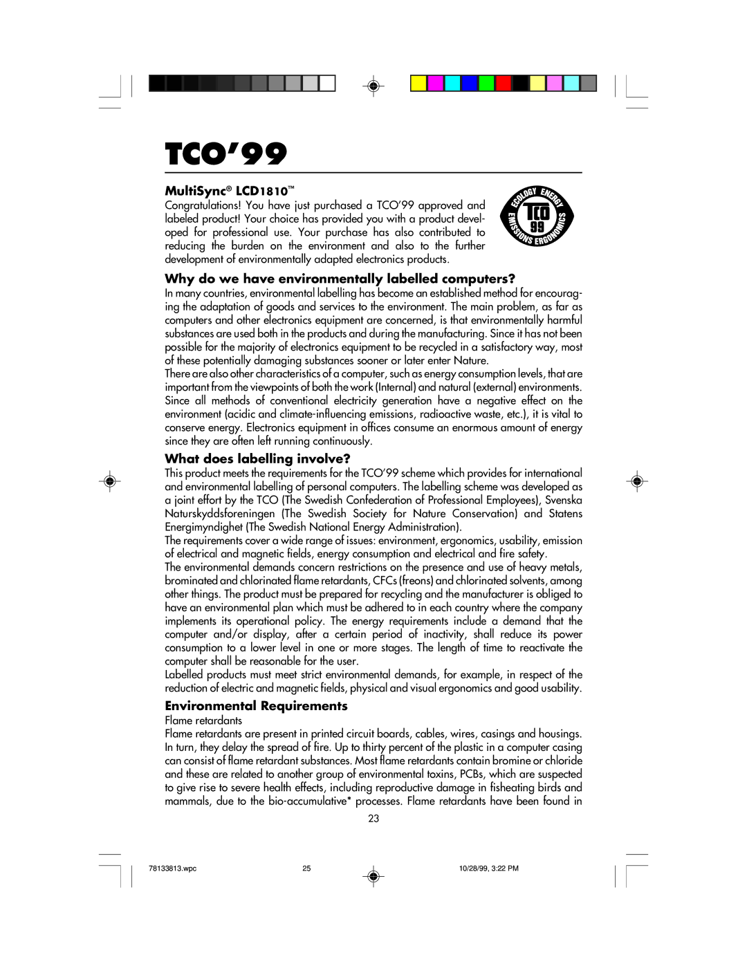 NEC LCD1810 TCO’99, Why do we have environmentally labelled computers?, What does labelling involve?, Flame retardants 