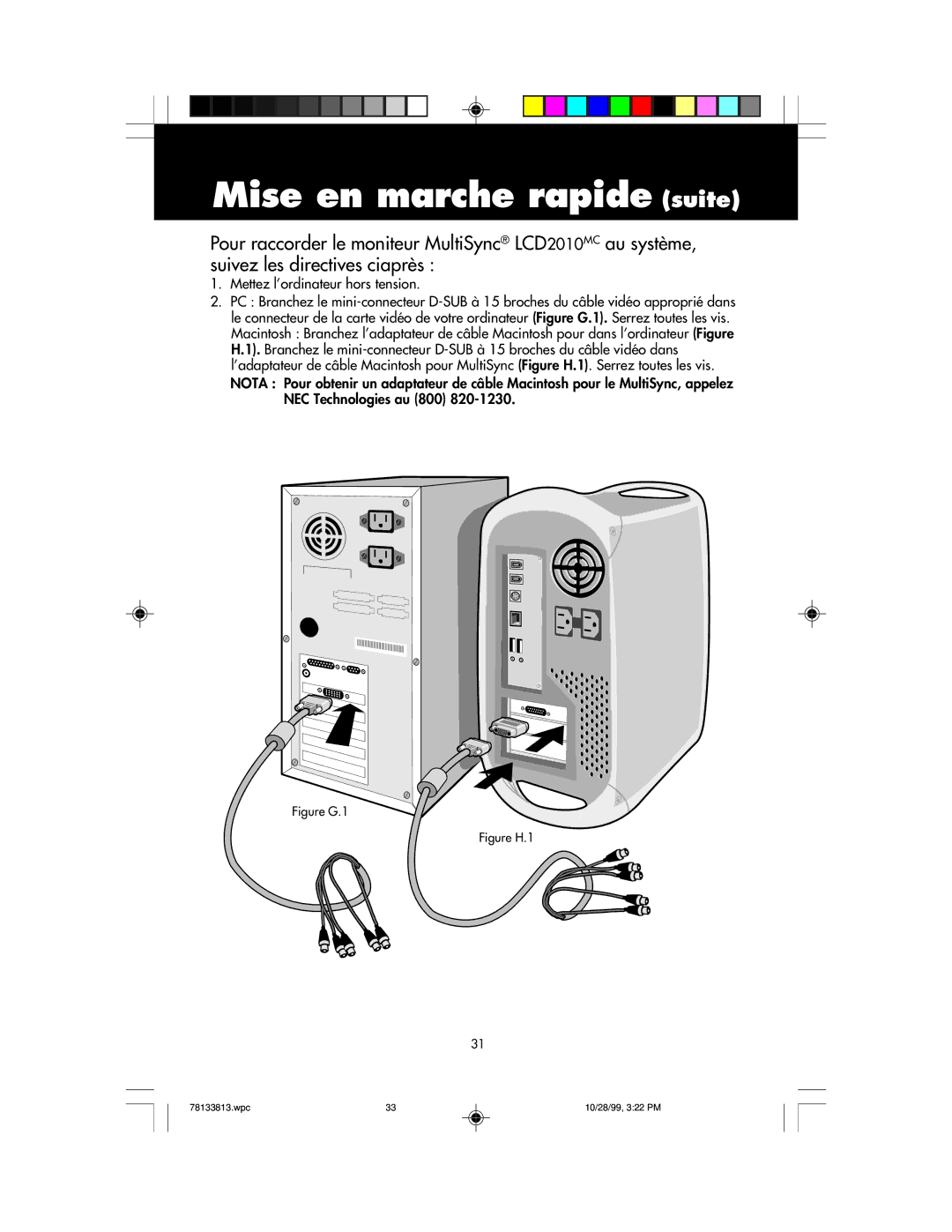 NEC LCD1810 user manual Mettez l’ordinateur hors tension, NEC Technologies au 800 