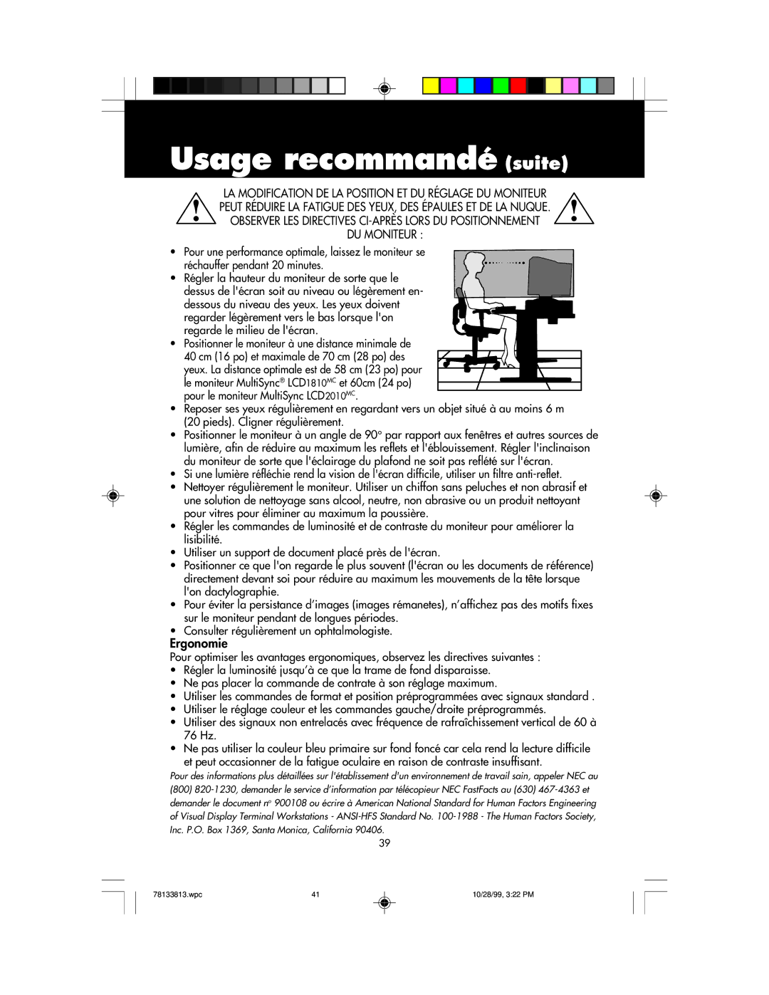 NEC LCD1810 user manual Usage recommandé suite, Ergonomie 