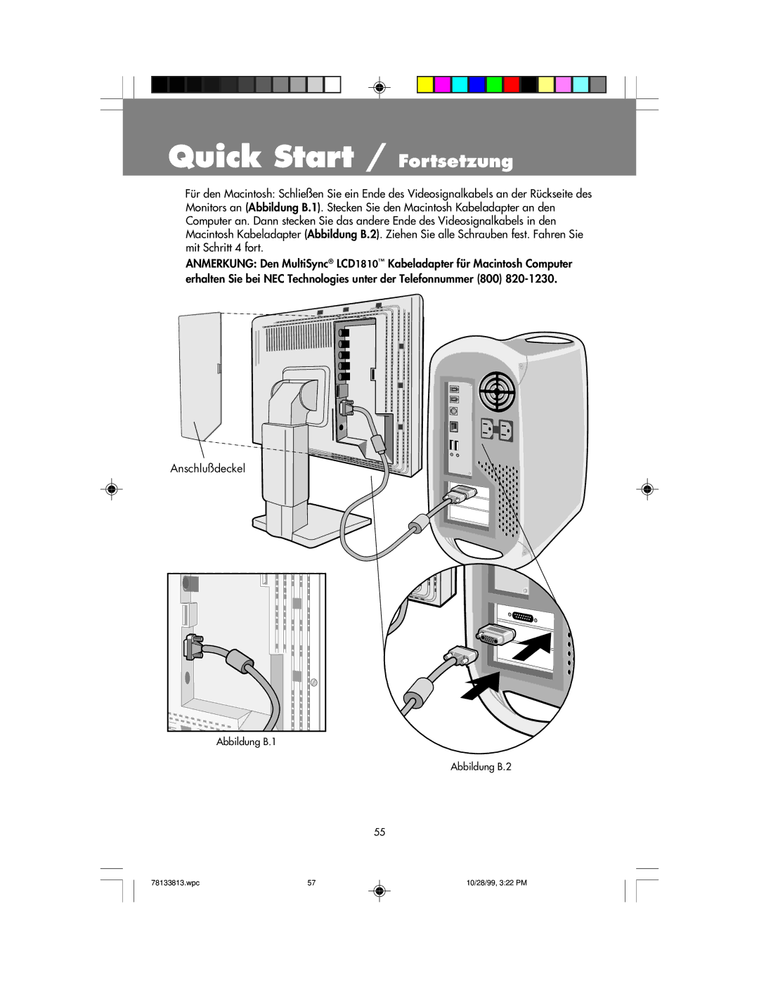 NEC LCD1810 user manual Quick Start / Fortsetzung 