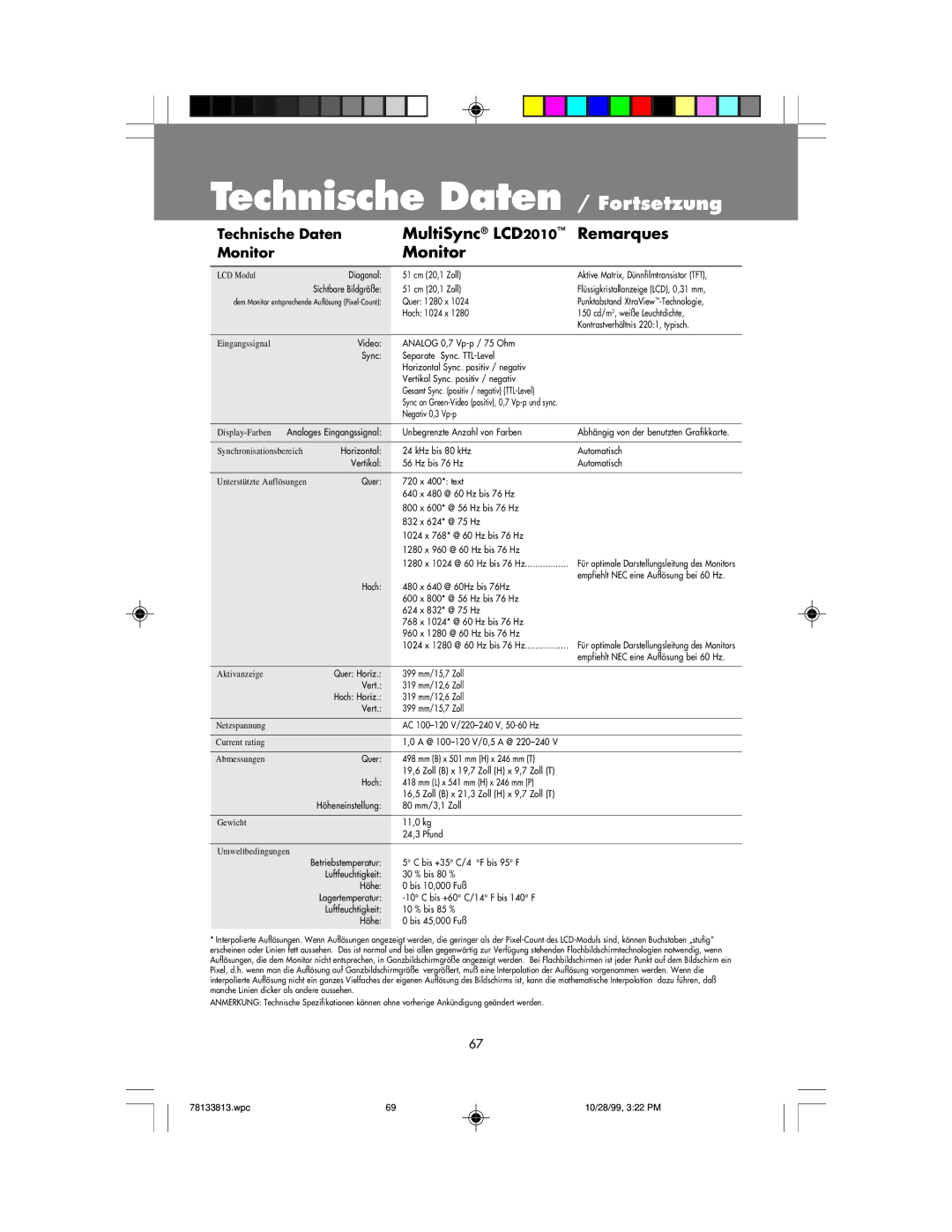 NEC LCD1810 user manual Technische Daten / Fortsetzung, MultiSync LCD2010 Remarques 