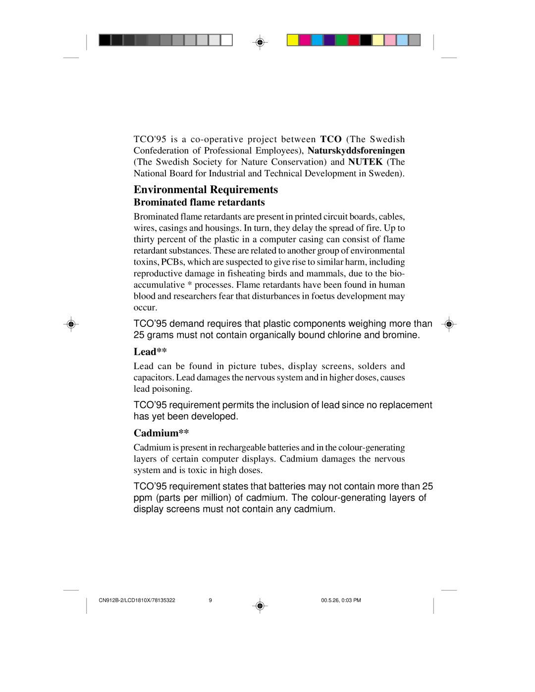 NEC LCD1810X user manual Environmental Requirements, Brominated flame retardants, Lead, Cadmium 