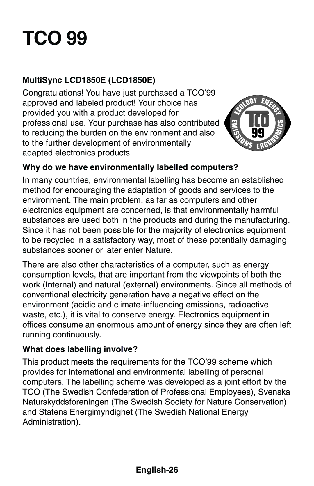 NEC user manual TCO’99, MultiSync LCD1850E LCD1850E, Why do we have environmentally labelled computers?, English-26 