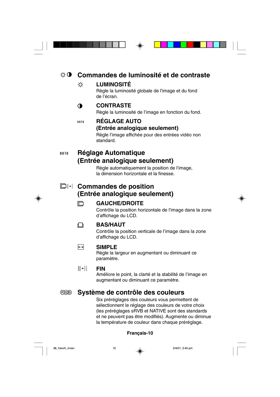 NEC LCD1850X user manual Commandes de luminosité et de contraste, Réglage Automatique Entrée analogique seulement 