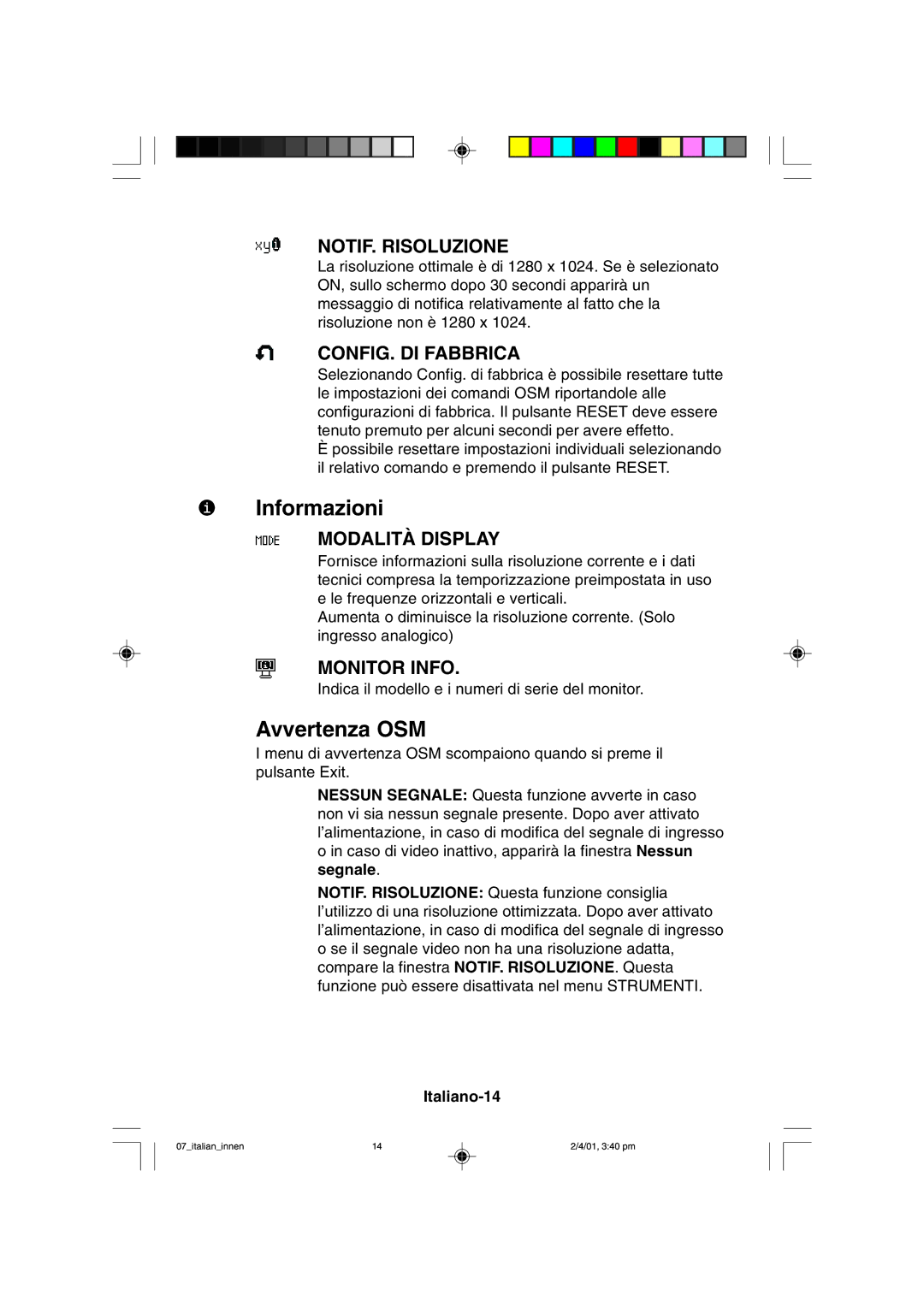 NEC LCD1850X user manual Informazioni, Avvertenza OSM, NOTIF. Risoluzione, CONFIG. DI Fabbrica, Modalità Display 