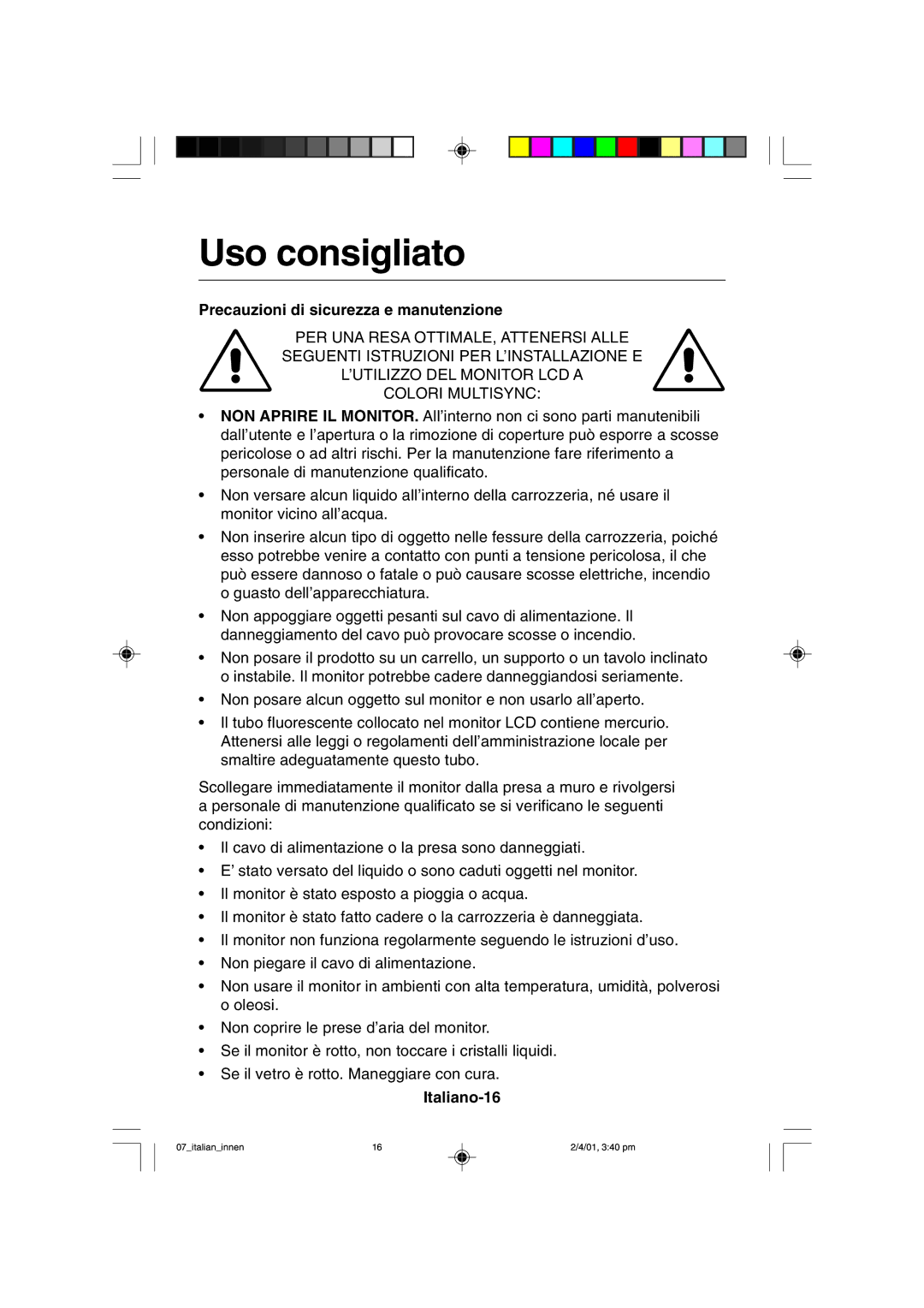 NEC LCD1850X user manual Uso consigliato, Precauzioni di sicurezza e manutenzione, Italiano-16 