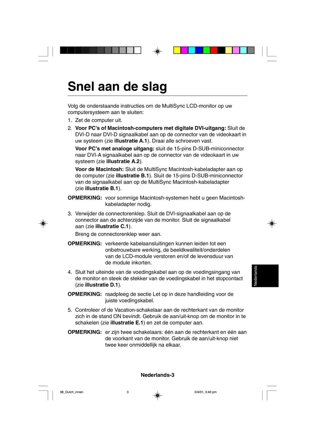 NEC LCD1850X user manual Snel aan de slag, Nederlands-3 