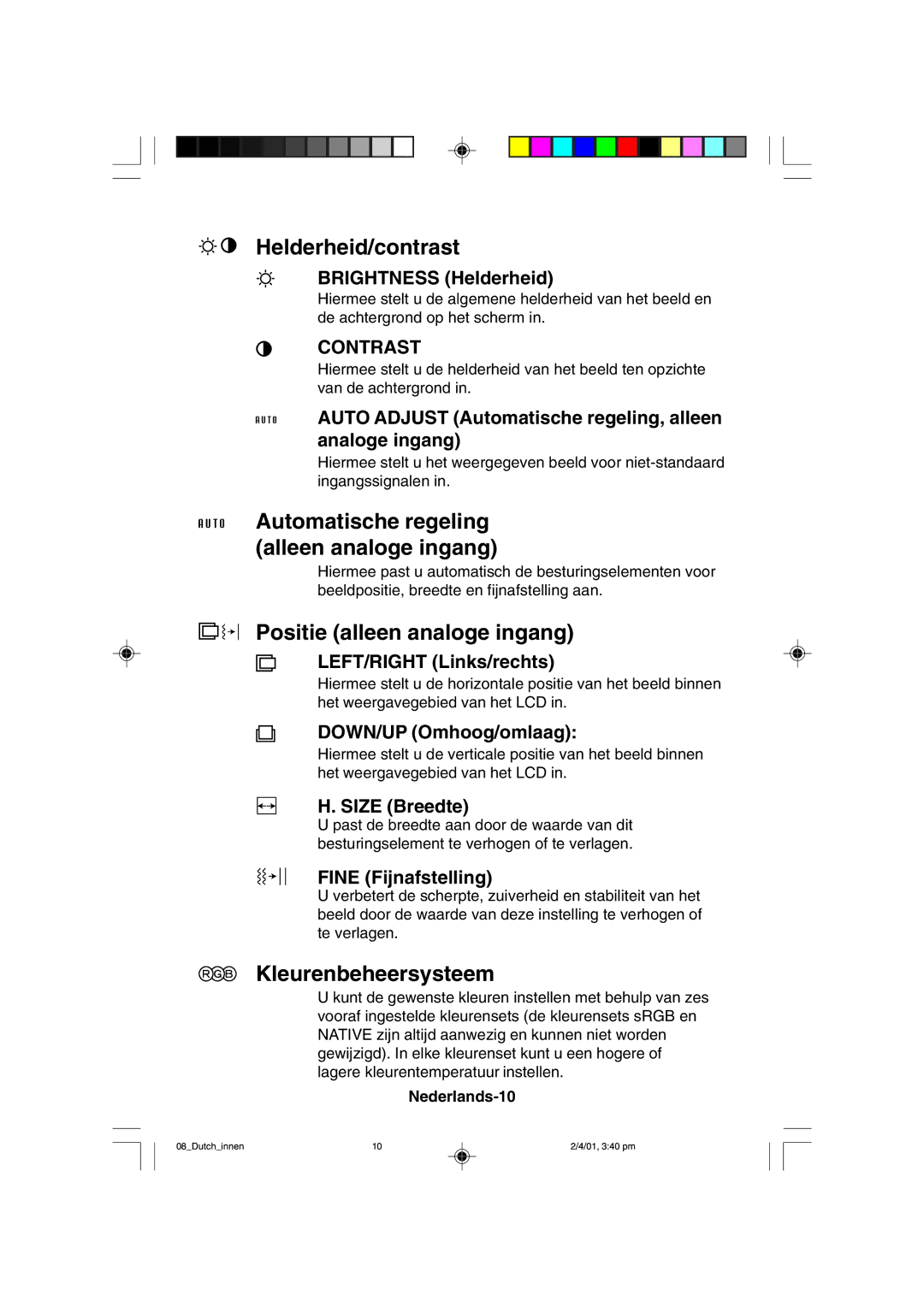 NEC LCD1850X user manual Helderheid/contrast, Positie alleen analoge ingang, Kleurenbeheersysteem, Nederlands-10 