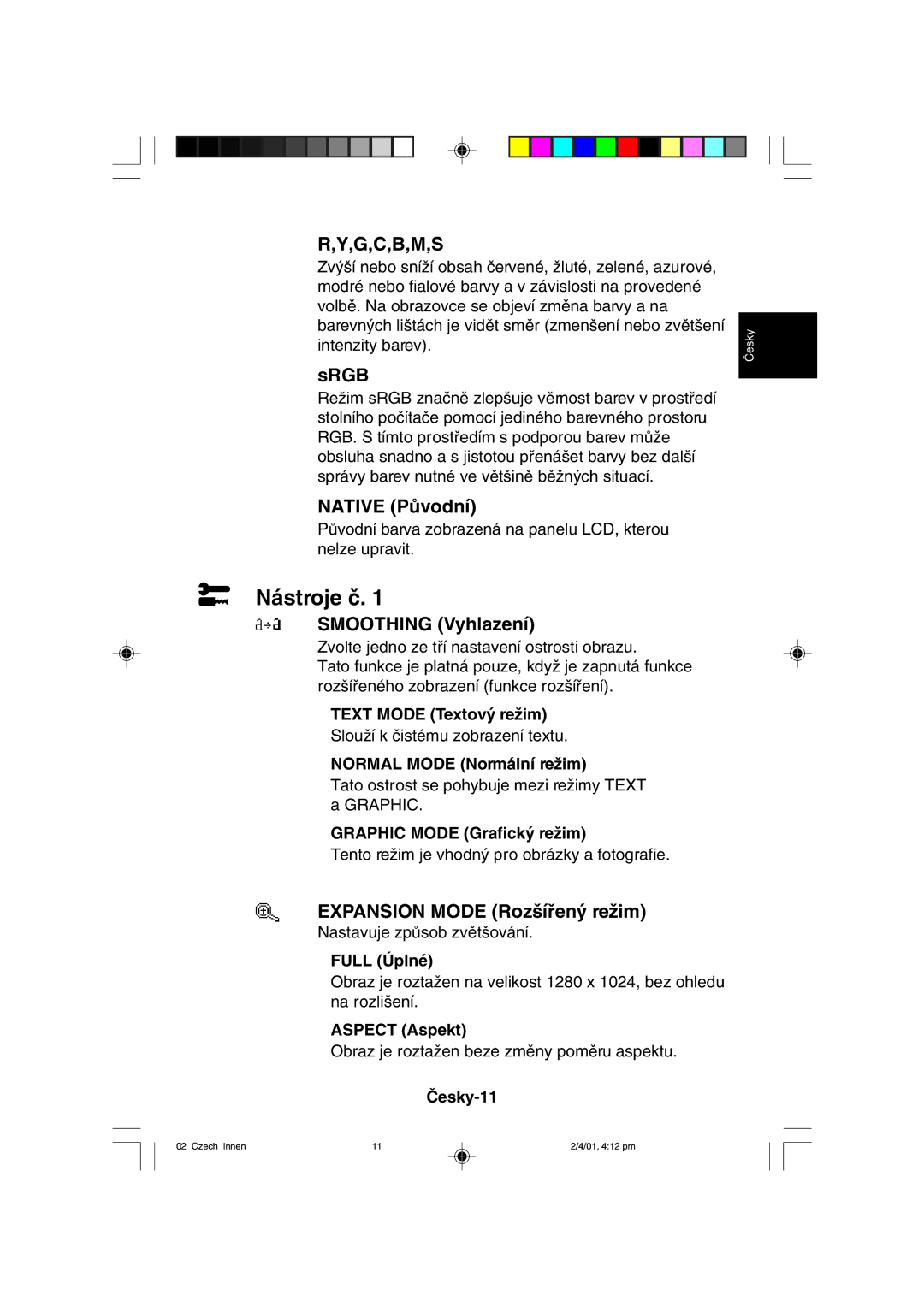 NEC LCD1850X user manual Nástroje ã 