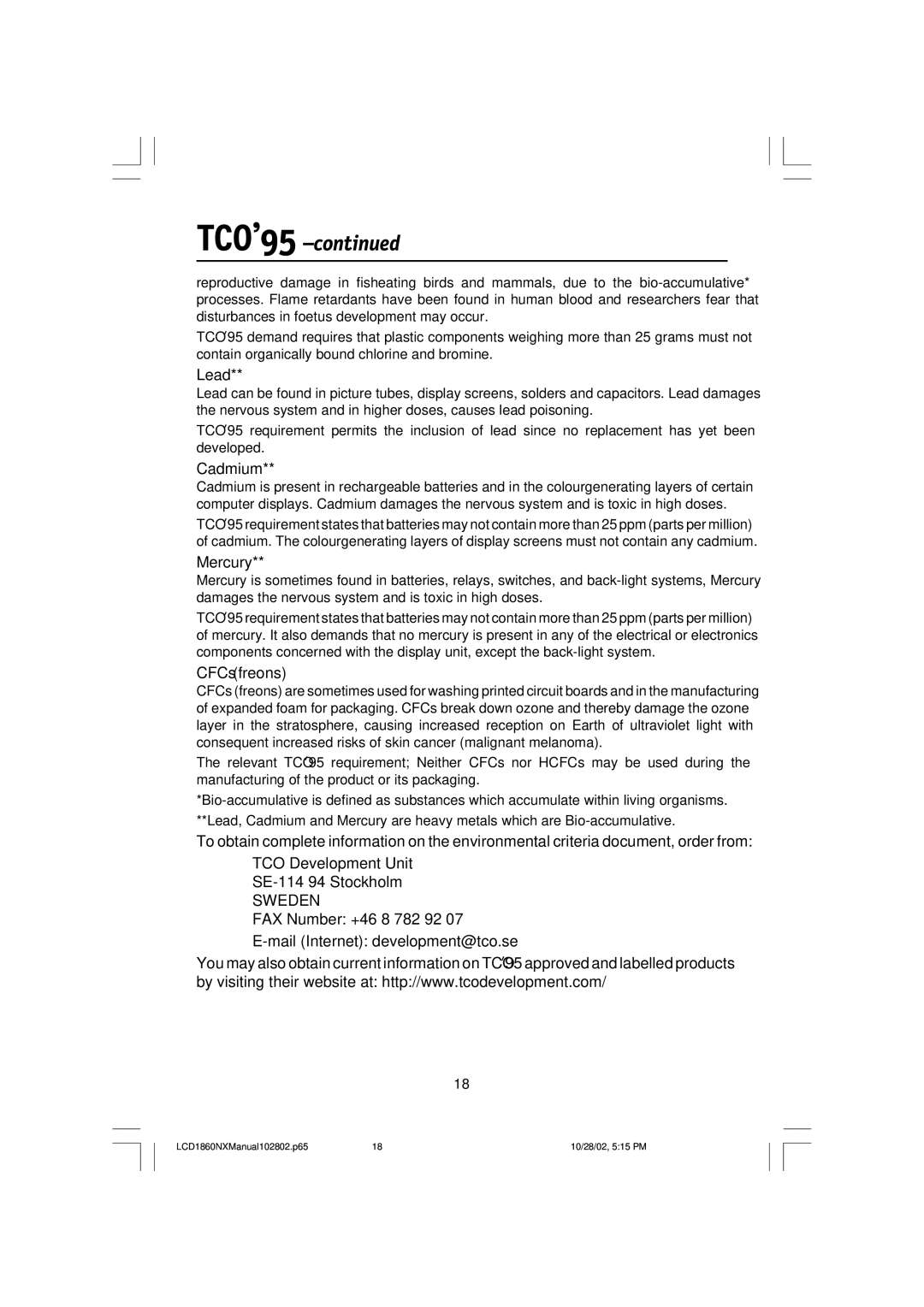 NEC LCD1860NX, L182R4 manual Lead, Cadmium, Mercury, CFCs freons, FAX Number +46 8 782 92 Mail Internet development@tco.se 