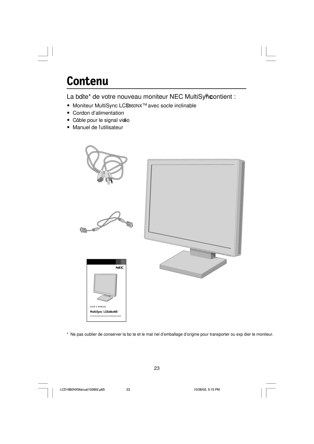 NEC L182R4, LCD1860NX manual Contenu, La boîte* de votre nouveau moniteur NEC MultiSync contient 