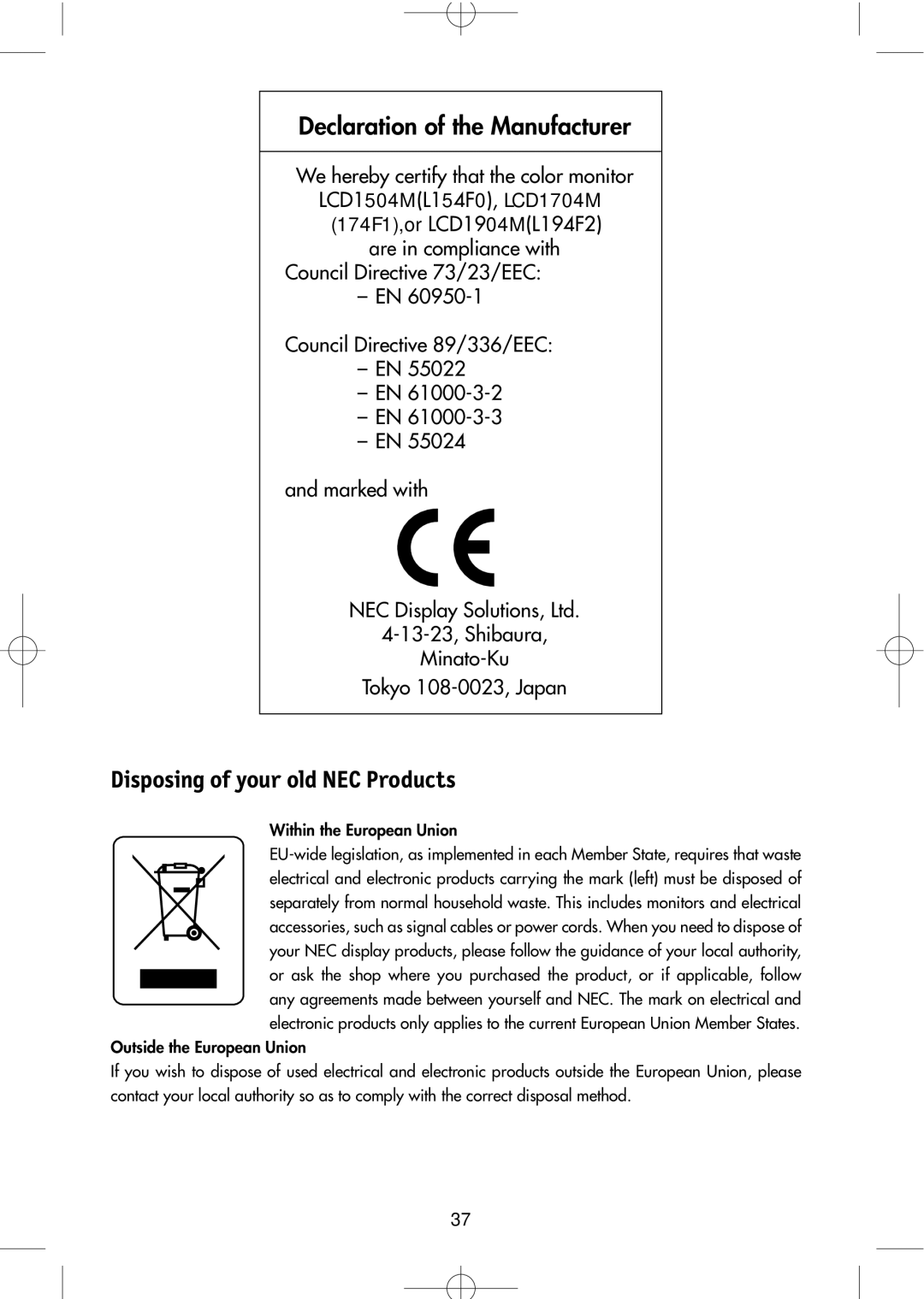 NEC LCD1904M, LCD1704M, LCD1504M manual Declaration of the Manufacturer, JTQPTJOHPGZPVSPME/&$1SPEVDUT 