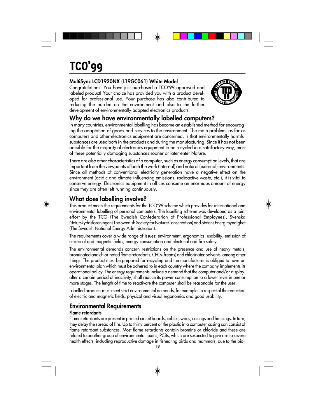 NEC LCD1920NX manual TCO’99, Why do we have environmentally labelled computers?, What does labelling involve? 