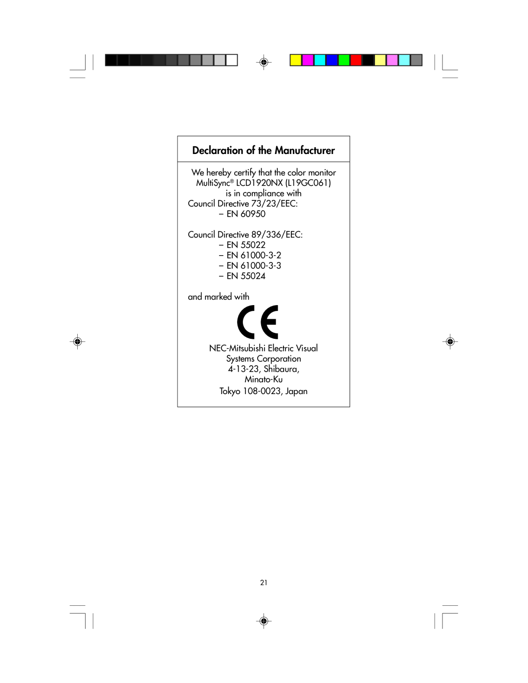NEC LCD1920NX manual Declaration of the Manufacturer, Council Directive 73/23/EEC EN Council Directive 89/336/EEC EN EN EN 