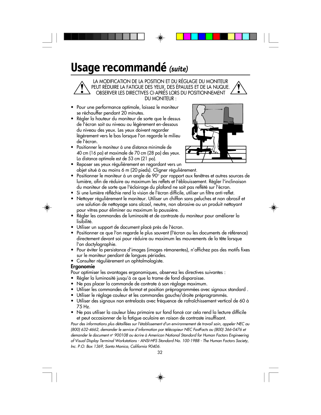 NEC LCD1920NX manual Usage recommandé suite, Observer Les Directives Ci-Après Lors Du Positionnement Du Moniteur, Ergonomie 
