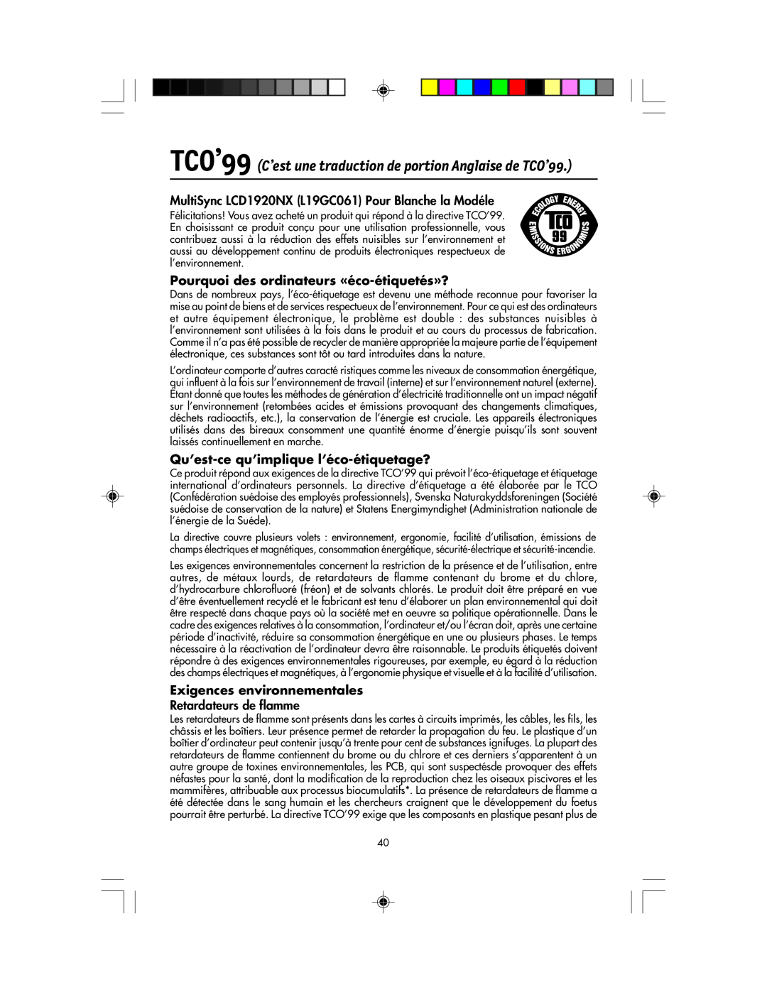 NEC LCD1920NX manual TCO’99 C’est une traduction de portion Anglaise de TCO’99, Retardateurs de flamme 