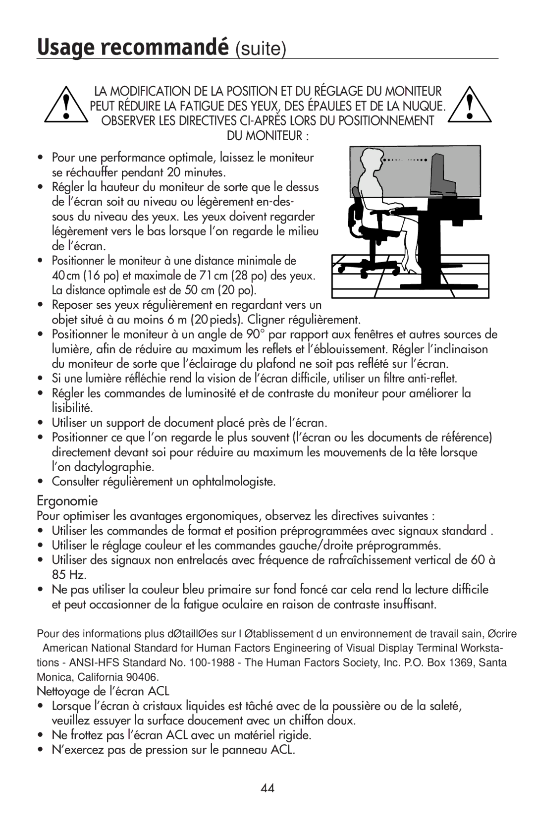 NEC LCD195NXM user manual Usage recommandé suite, Ergonomie 