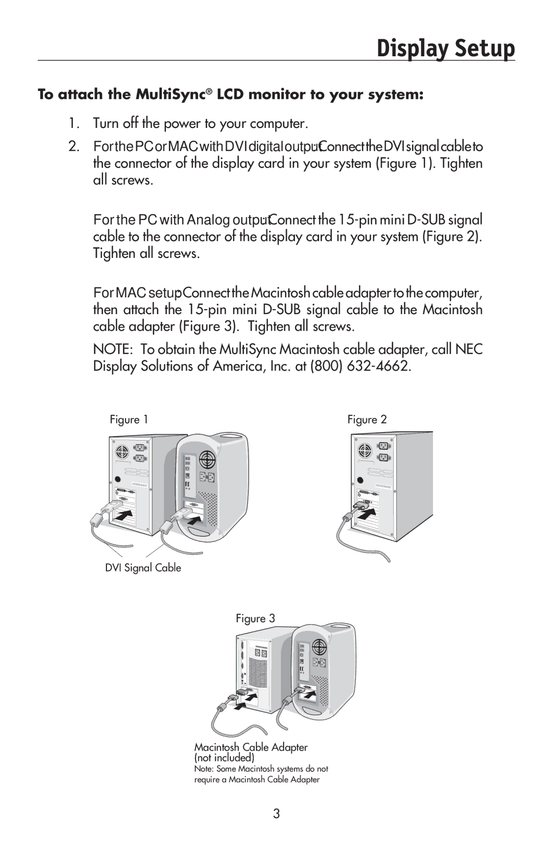 NEC LCD195NXM user manual Display Setup, To attach the MultiSync LCD monitor to your system 