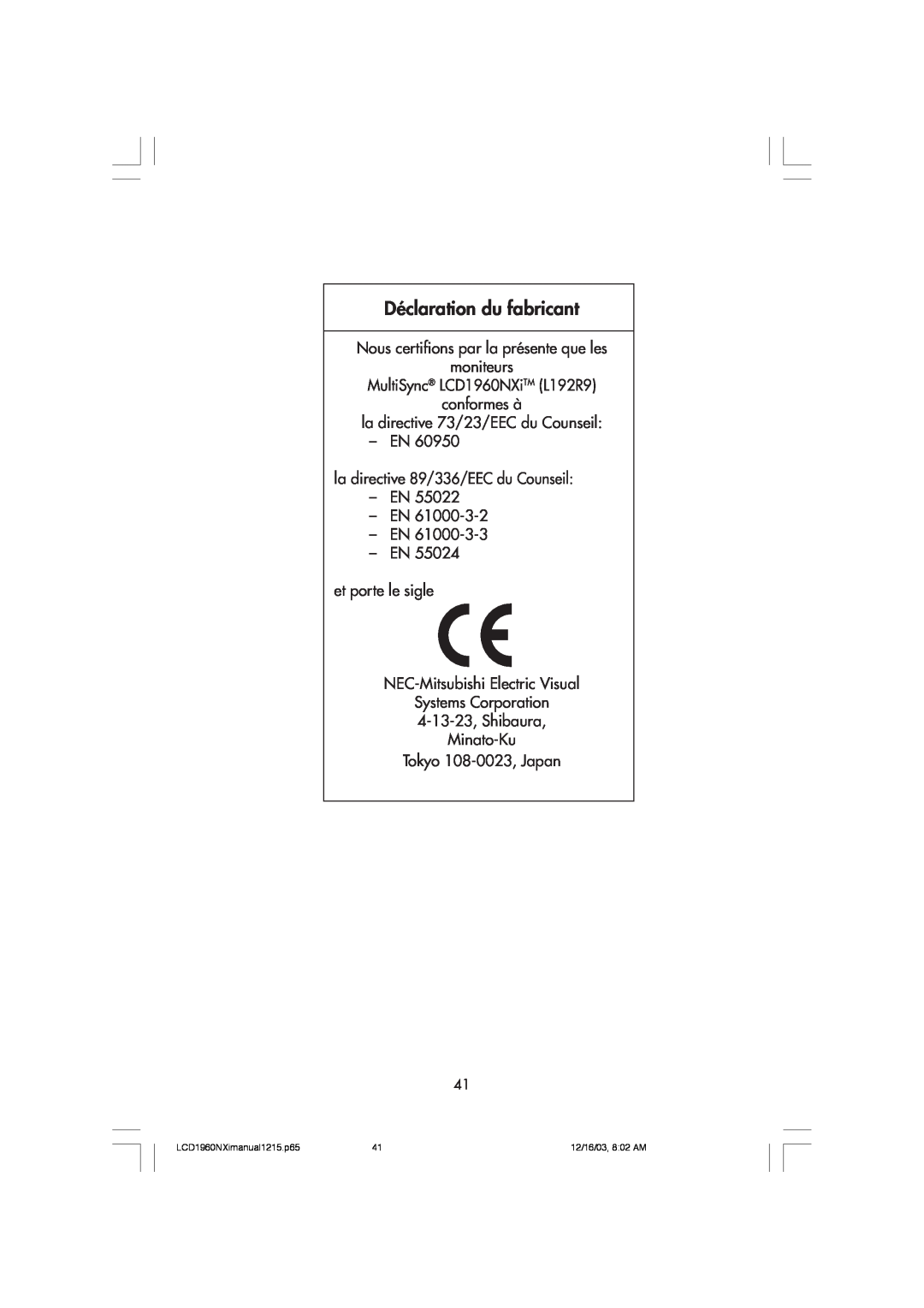 NEC LCD1960NXI Déclaration du fabricant, Nous certifions par la prŽsente que les moniteurs, LCD1960NXimanual1215.p65 
