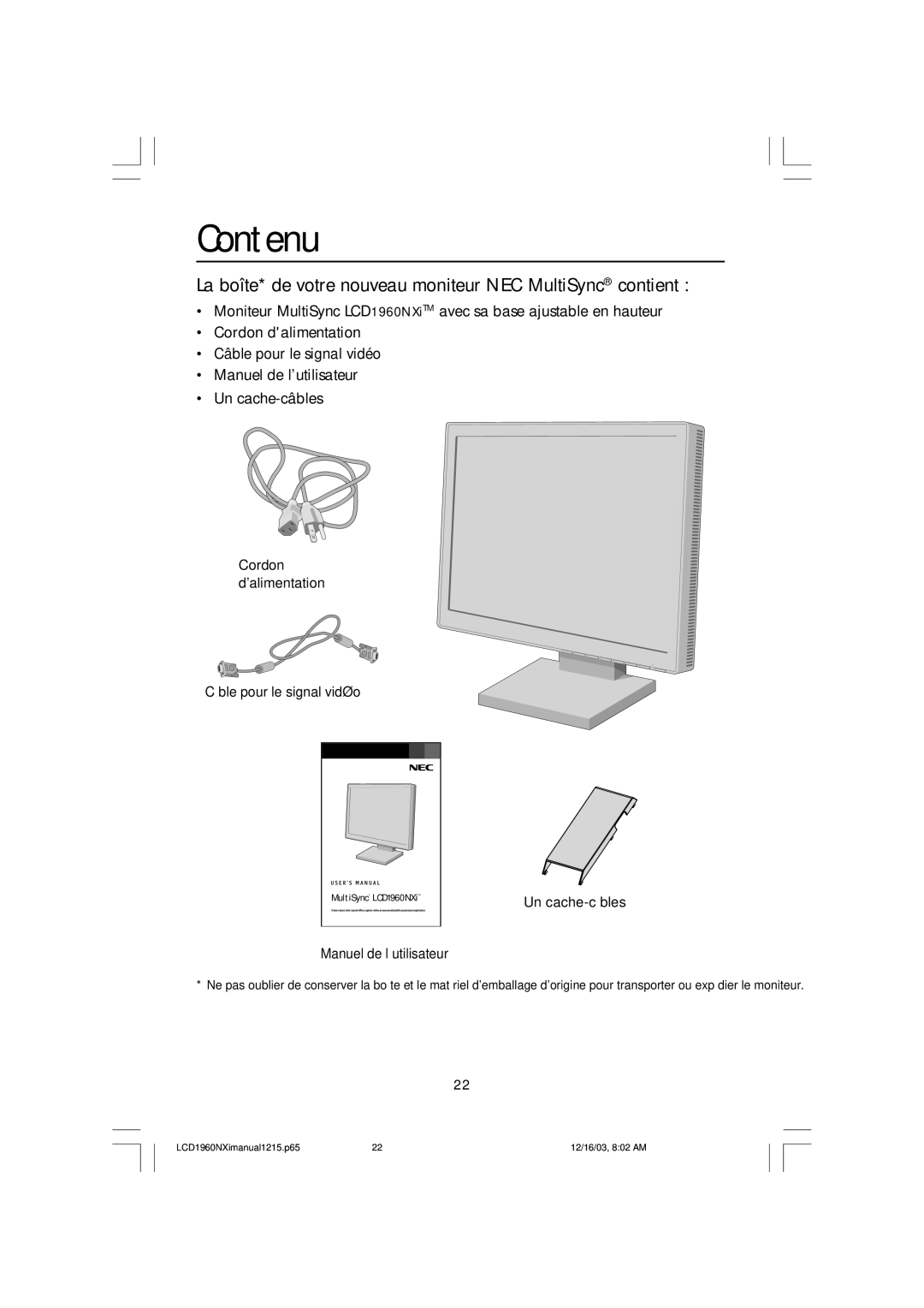 NEC LCD1960NXI manual Contenu, La bote* de votre nouveau moniteur NEC MultiSync¨ contient 