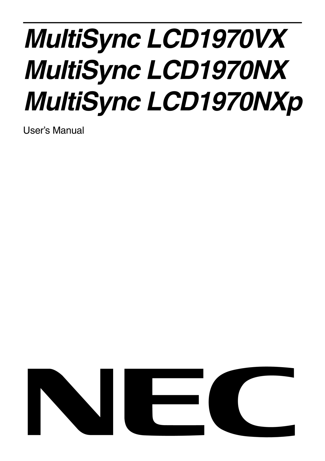 NEC user manual MultiSync LCD1970VX MultiSync LCD1970NX MultiSync LCD1970NXp 