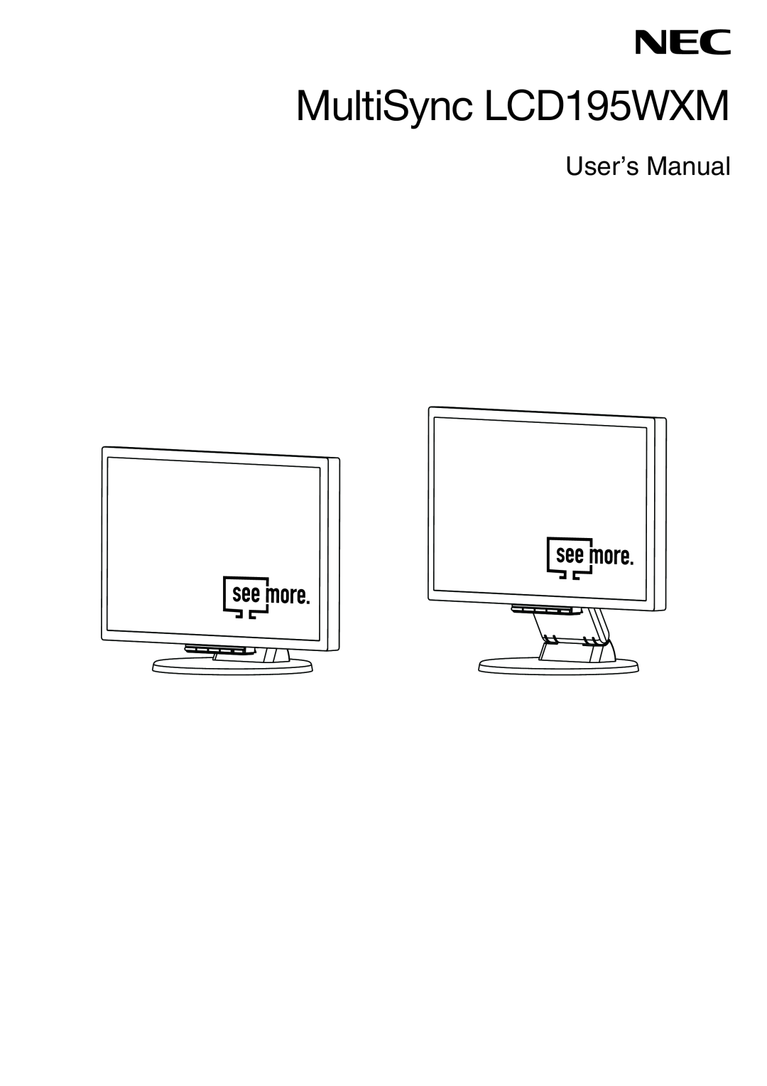 NEC user manual MultiSync LCD1970VX MultiSync LCD1970NX, MultiSync LCD1970NXp, User’s Manual 