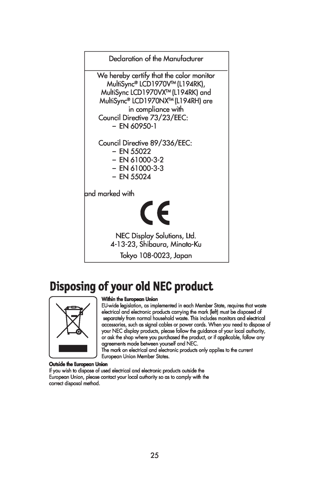 NEC user manual Declaration of the Manufacturer, We hereby certify that the color monitor, MultiSync LCD1970VTM L194RK 