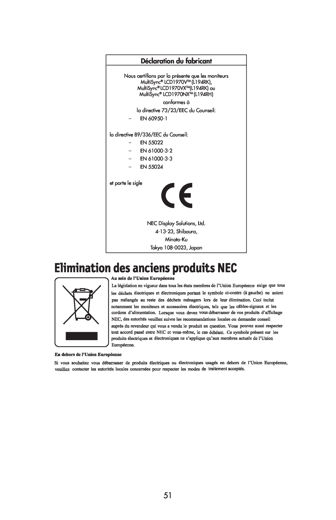 NEC LCD1970V Déclaration du fabricant, Nous certiﬁons par la présente que les moniteurs, EN -EN et porte le sigle 