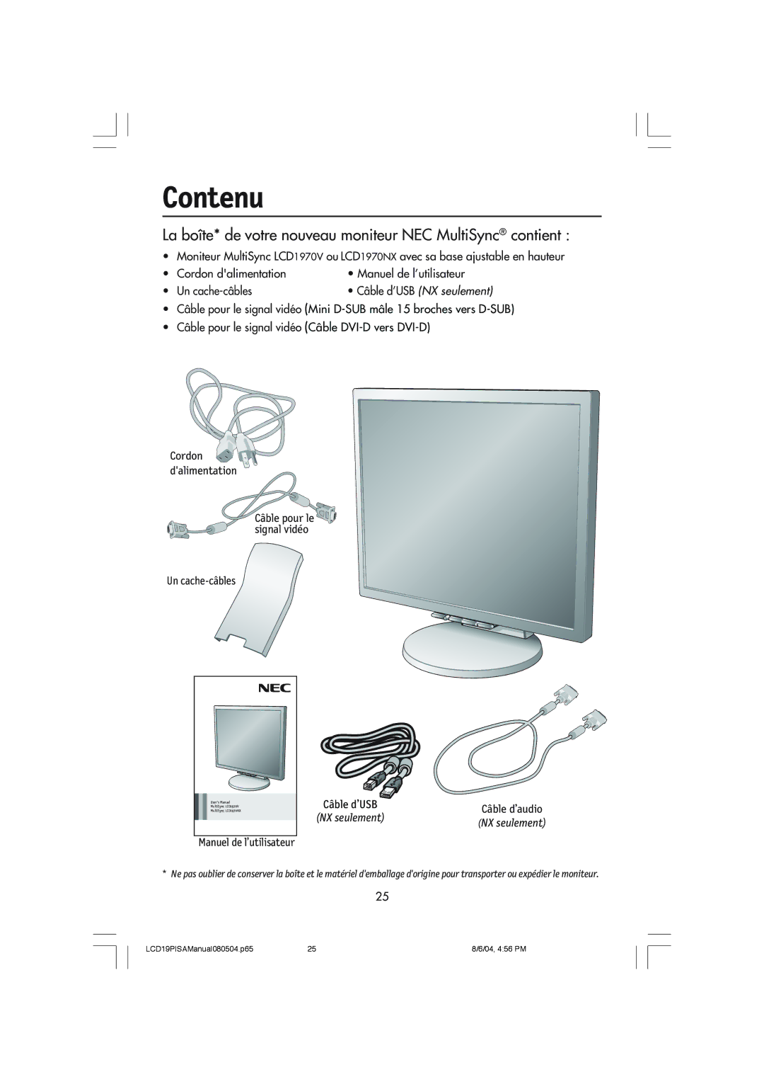 NEC LCD1970V user manual Contenu, La bote* de votre nouveau moniteur NEC MultiSync¨ contient 