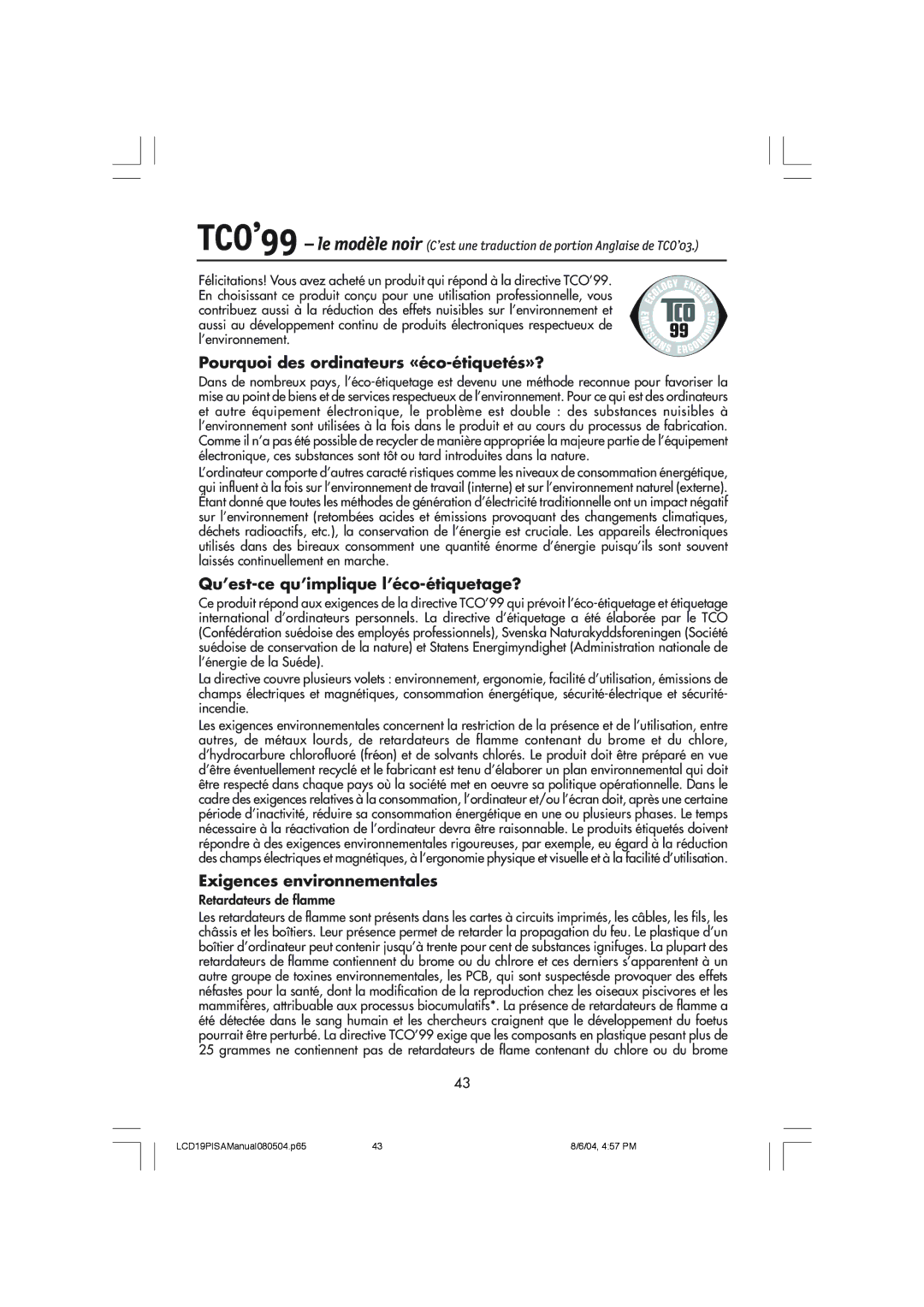 NEC LCD1970V user manual Pourquoi des ordinateurs «éco-étiquetés»?, Qu’est-ce qu’implique l’éco-étiquetage? 