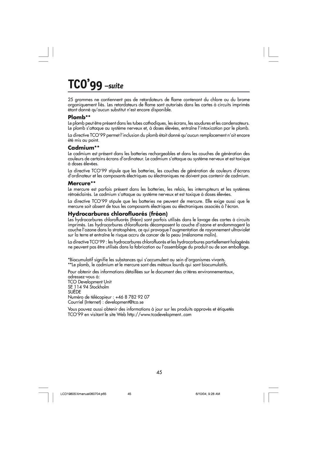 NEC LCD1980SXI manual TCO’99 -suite, Plomb, Cadmium, Mercure, Hydrocarbures chlorofluorés fréon 