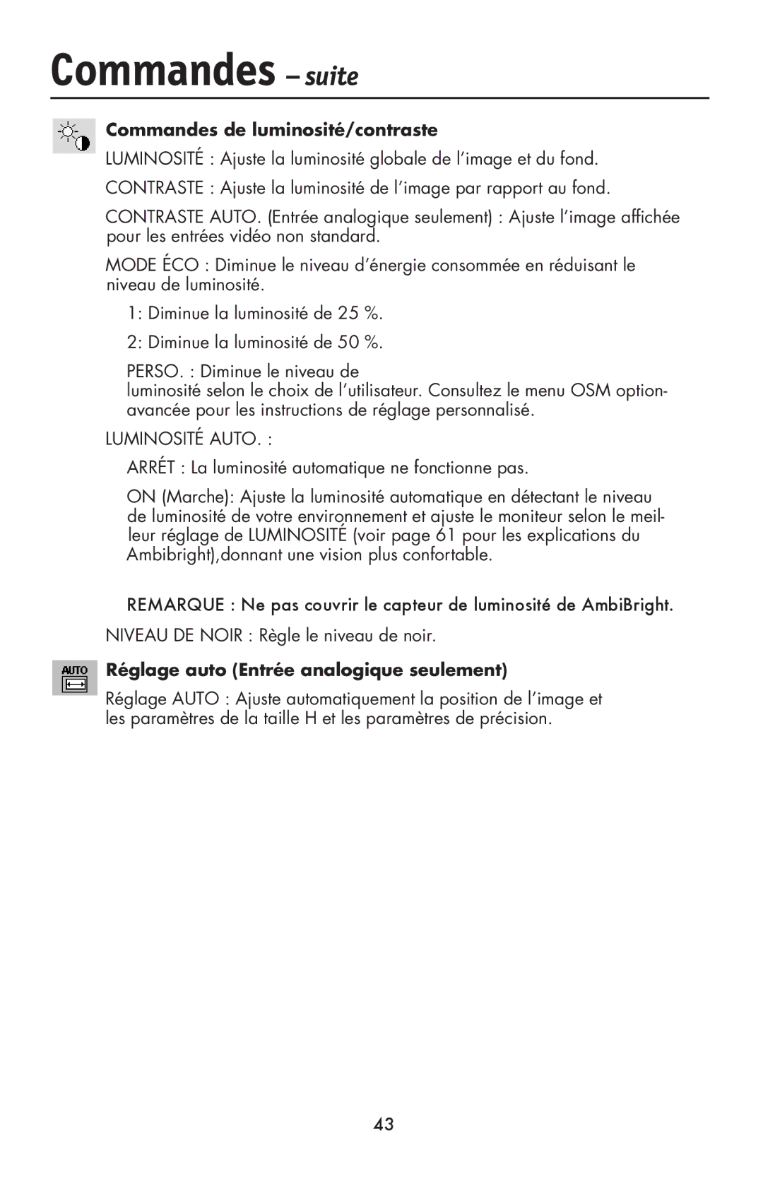 NEC LCD1990FXp user manual Commandes suite, Commandes de luminosité/contraste, Réglage auto Entrée analogique seulement 