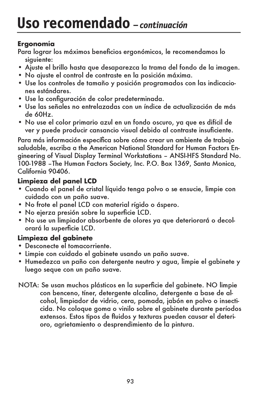 NEC LCD1990FXp user manual Ergonomía, Limpieza del panel LCD, Limpieza del gabinete 