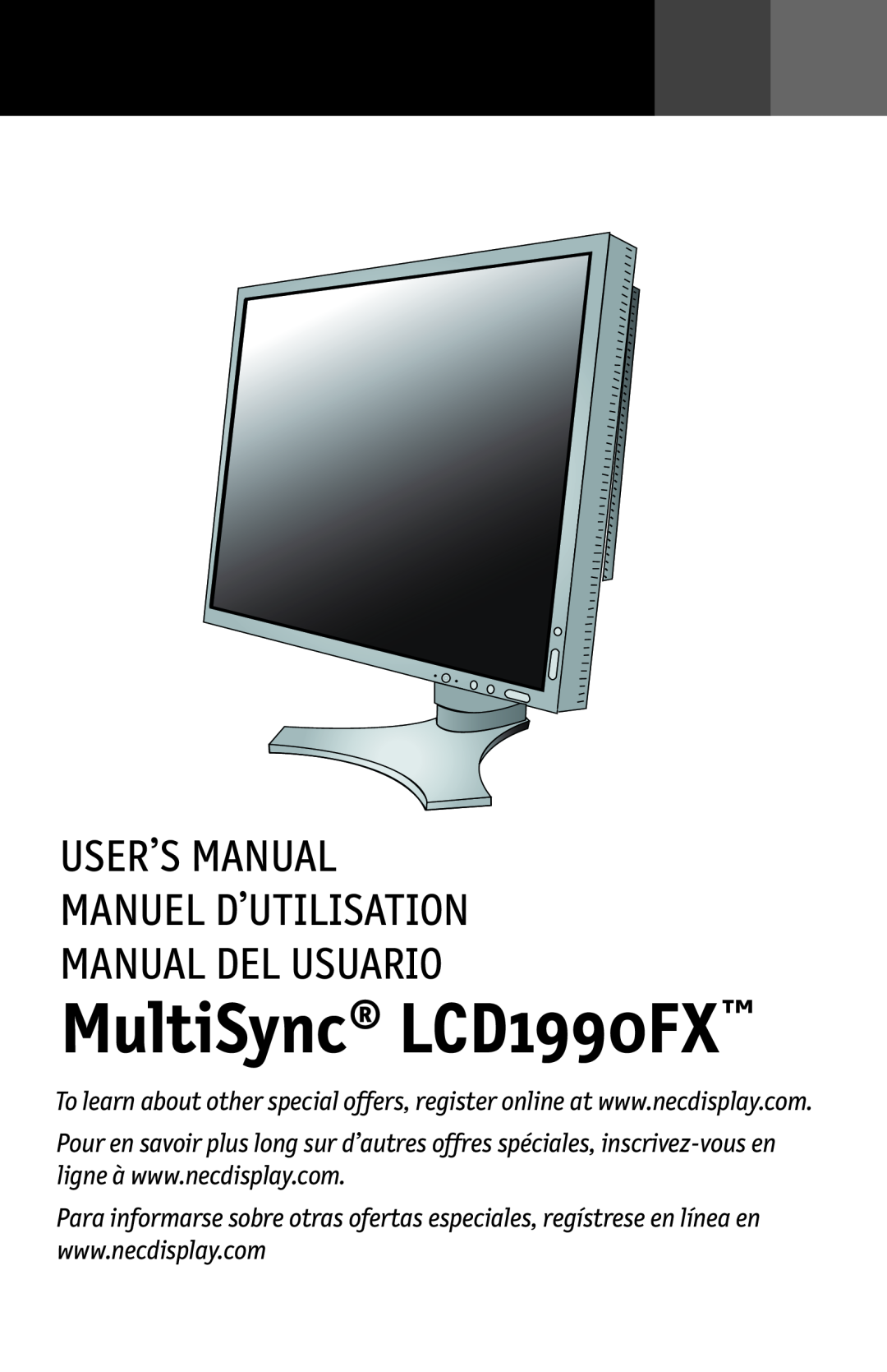 NEC LCD1990FXTM user manual MultiSync LCD1990FX, User’S Manual Manuel D’Utilisation Manual Del Usuario 