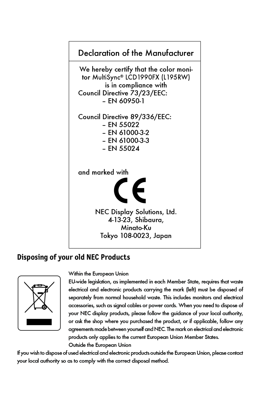 NEC LCD1990FXTM user manual Declaration of the Manufacturer, Disposing of your old NEC Products 