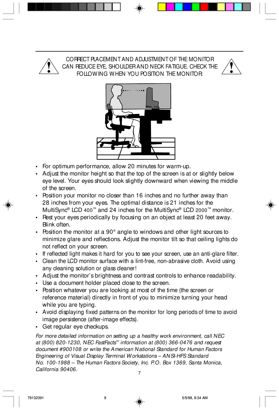 NEC LCD2000 user manual •Use a document holder placed close to the screen 