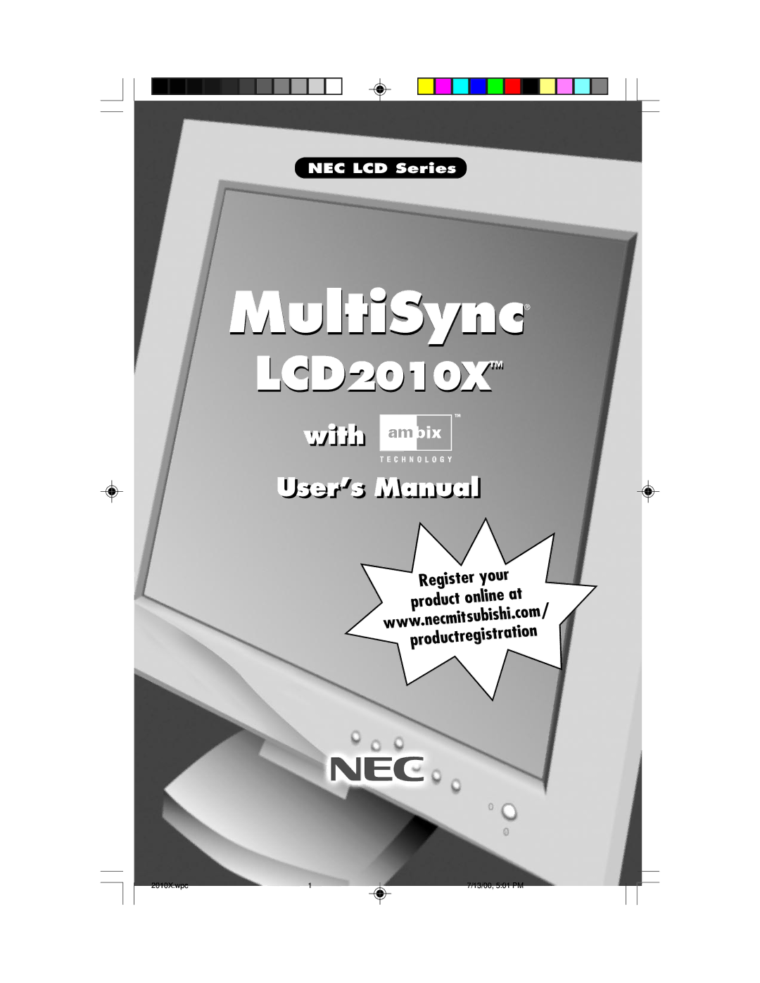 NEC LCD2010X manual MultiSync 