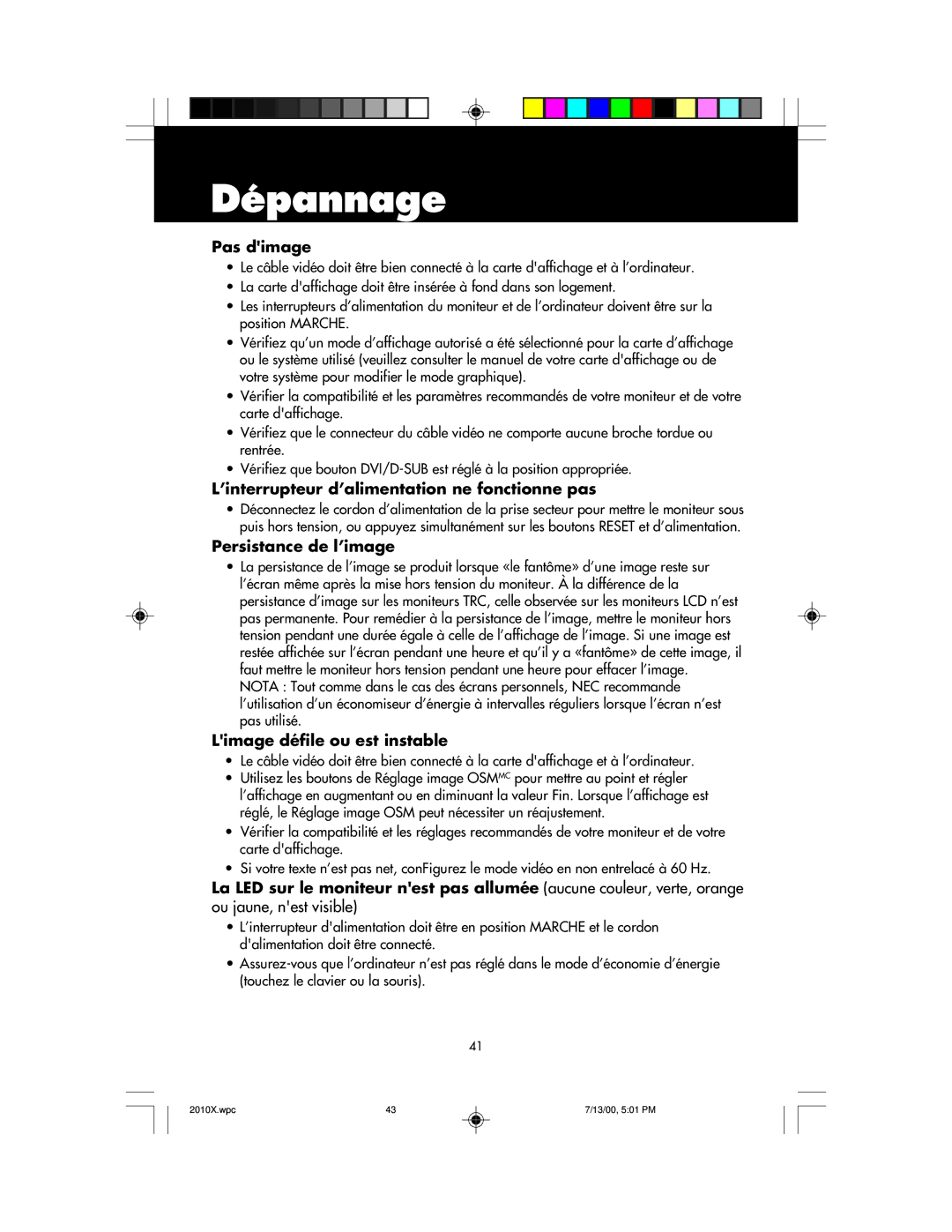 NEC LCD2010X manual Dépannage, Pas dimage, ’interrupteur d’alimentation ne fonctionne pas, Persistance de l’image 