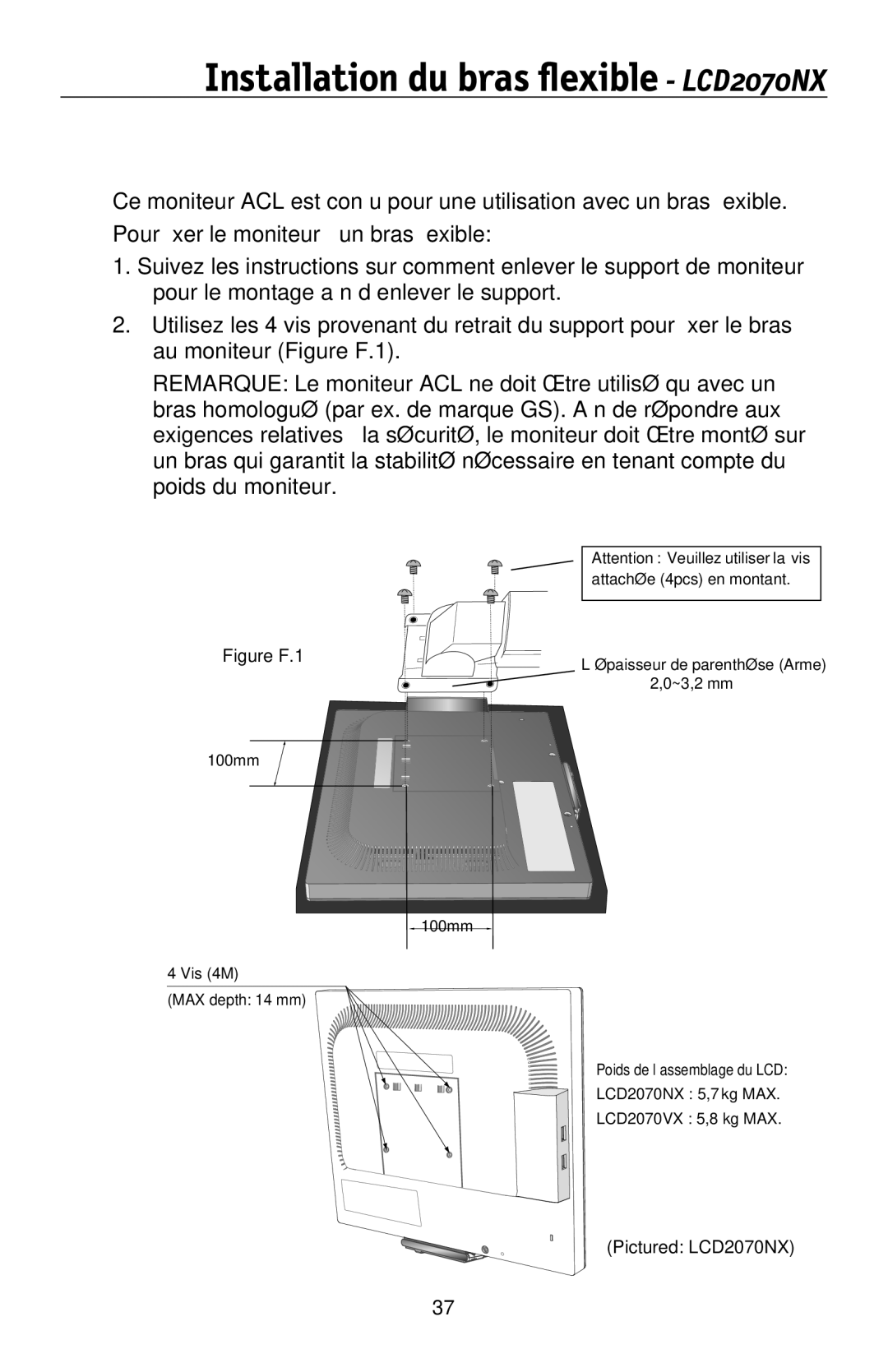 NEC LCD2170NX, LCD2070VX user manual Installation du bras flexible LCD2070NX, Figure F.1 