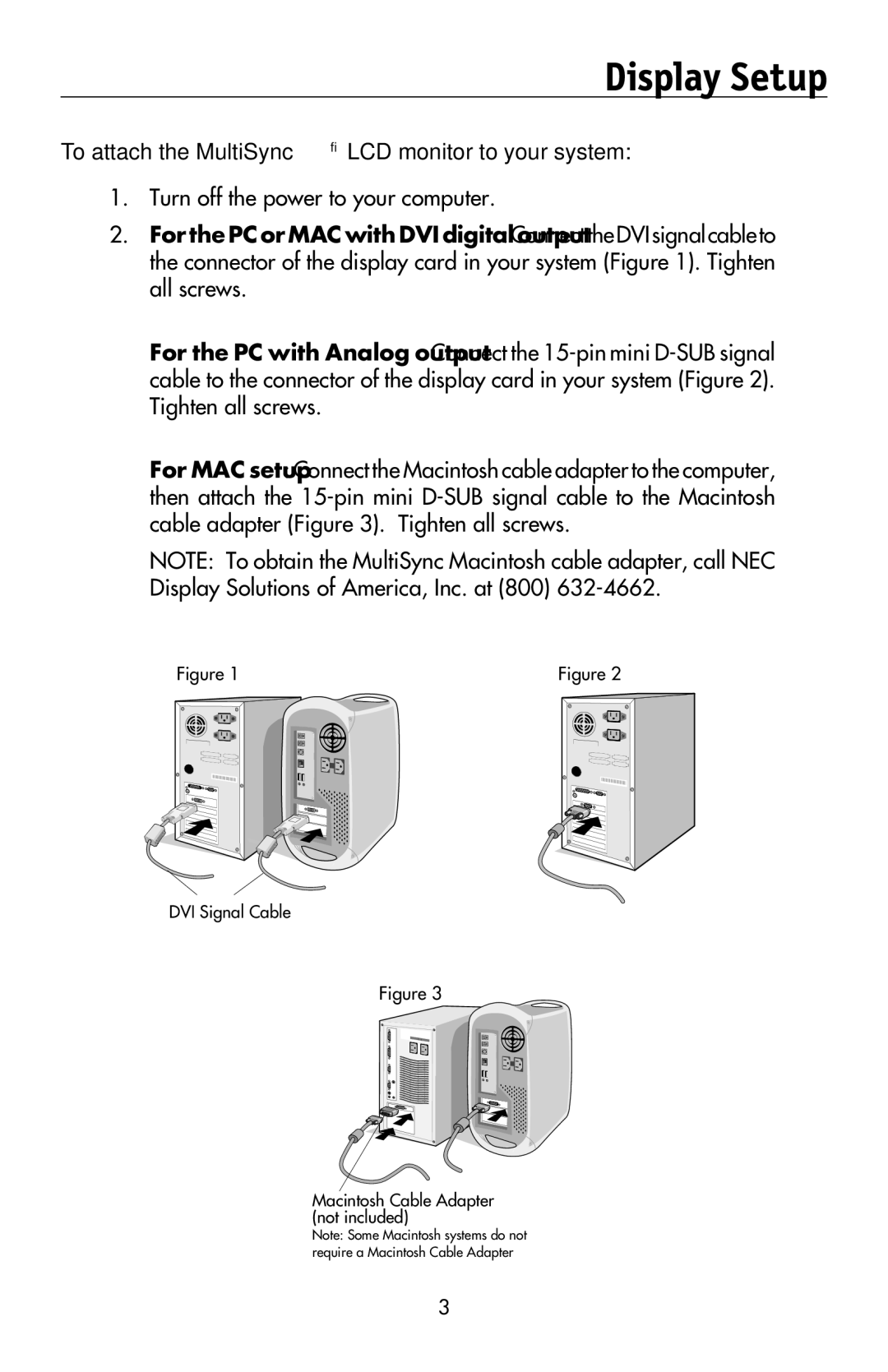 NEC LCD2170NX, LCD2070VX user manual Display Setup, To attach the MultiSync LCD monitor to your system 