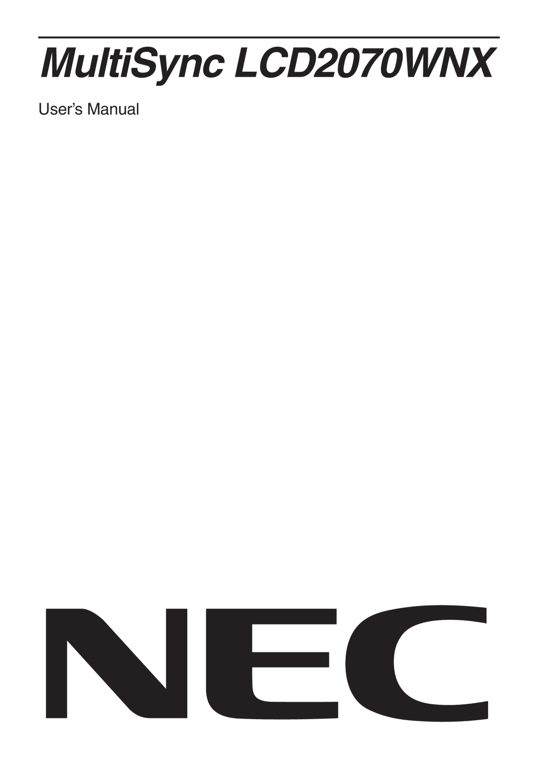 NEC user manual MultiSync LCD2070WNX 