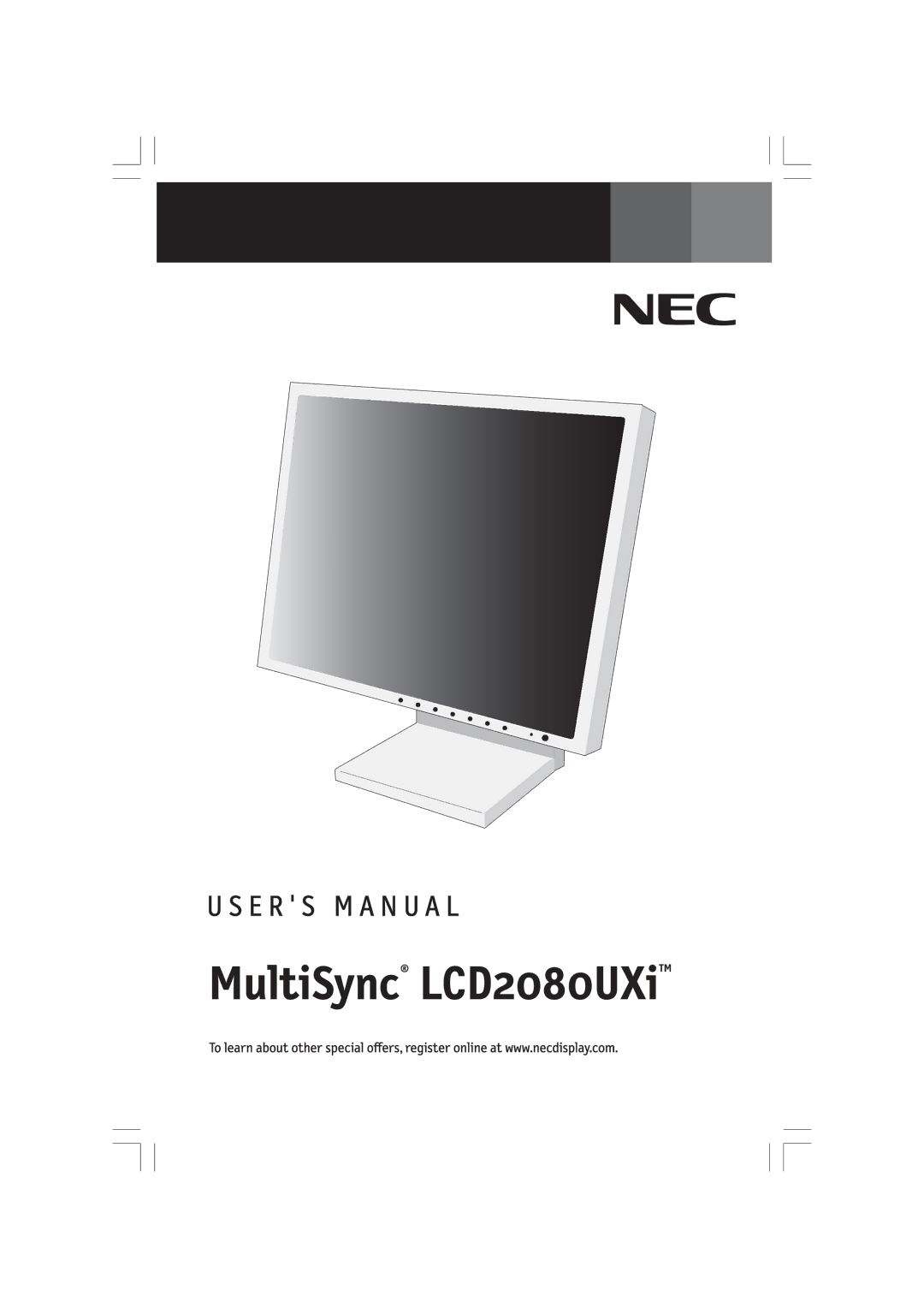 NEC LCD2080UXI manual MultiSync LCD2080UXiTM 