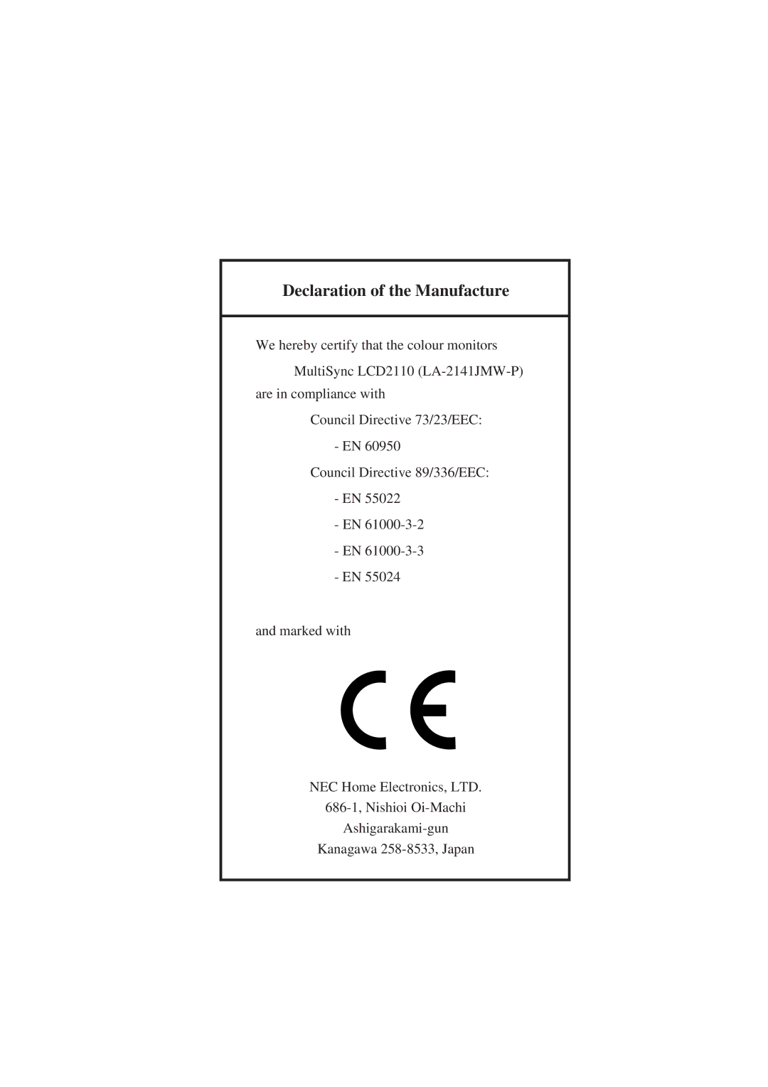 NEC LCD2110 user manual Declaration of the Manufacture 