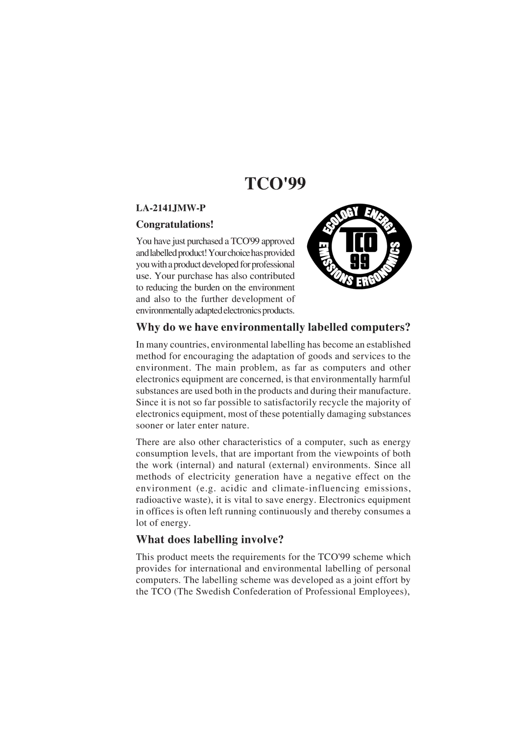 NEC LCD2110 user manual Why do we have environmentally labelled computers?, What does labelling involve?, Congratulations 