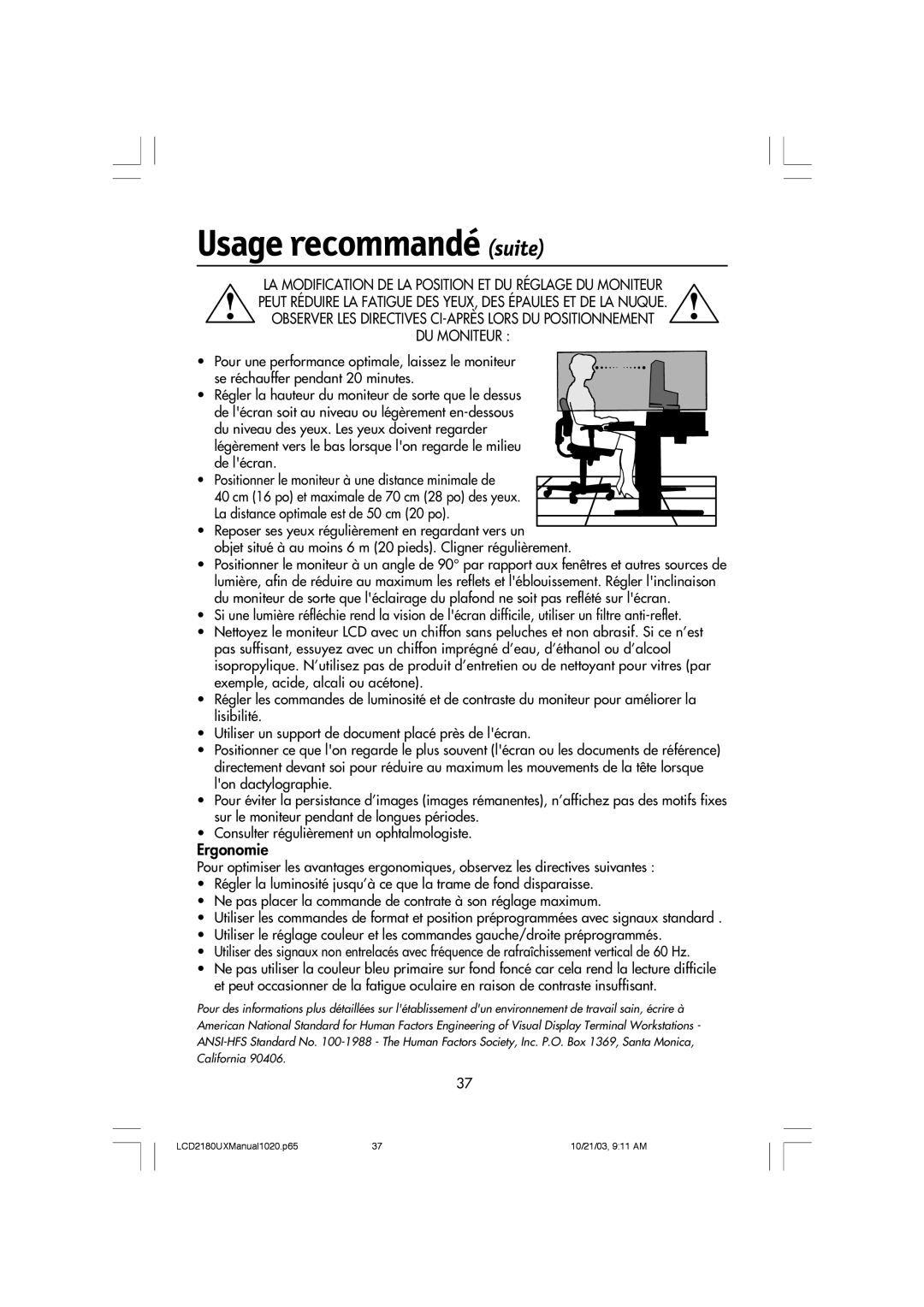 NEC LCD2180UX manual Usage recommandé suite, DU Moniteur 