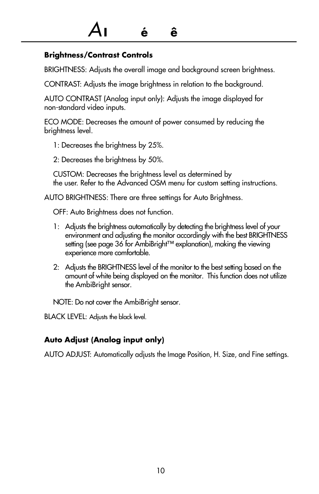 NEC LCD2190UXi user manual Brightness/Contrast Controls, Auto Adjust Analog input only, Black Level Adjusts the black level 