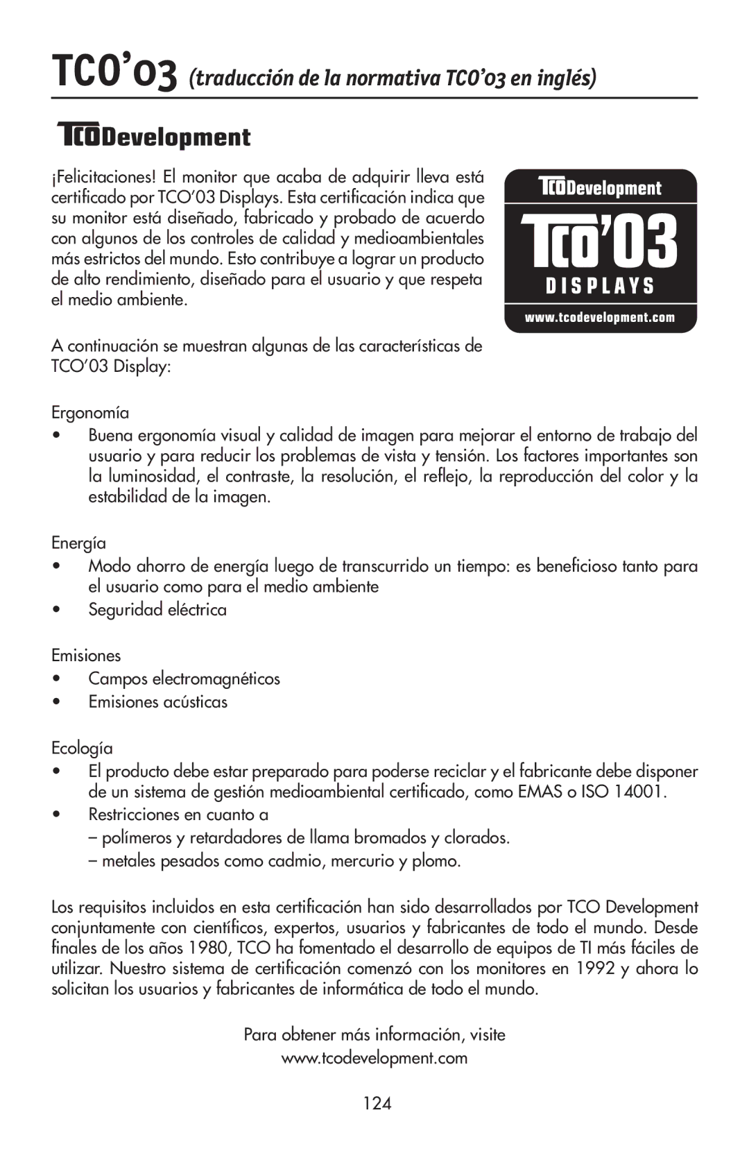 NEC LCD2190UXi user manual TCO’03 traducción de la normativa TCO’03 en inglés, Para obtener más información, visite 124 