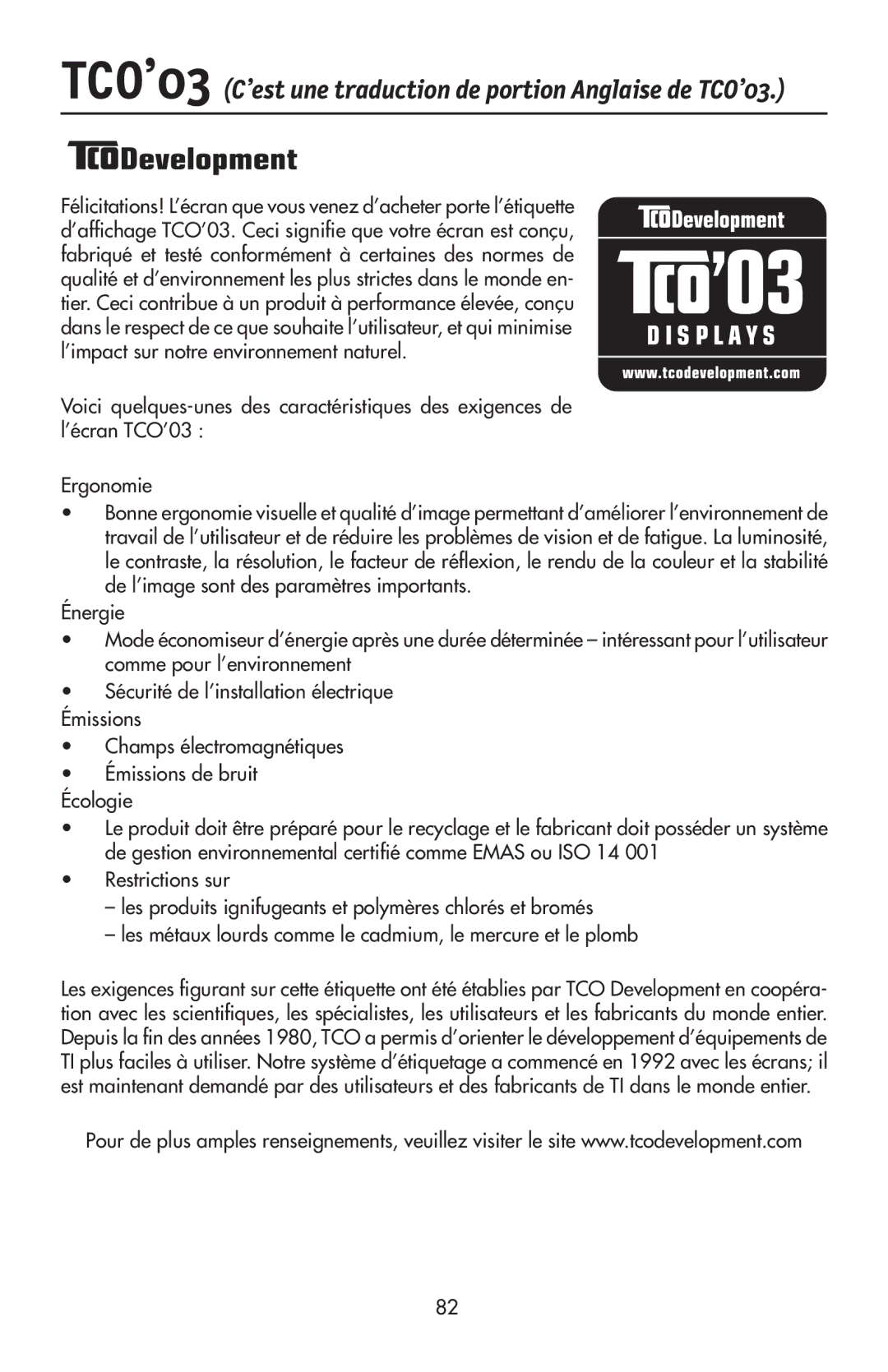 NEC LCD2190UXi user manual TCO’03 C’est une traduction de portion Anglaise de TCO’03 