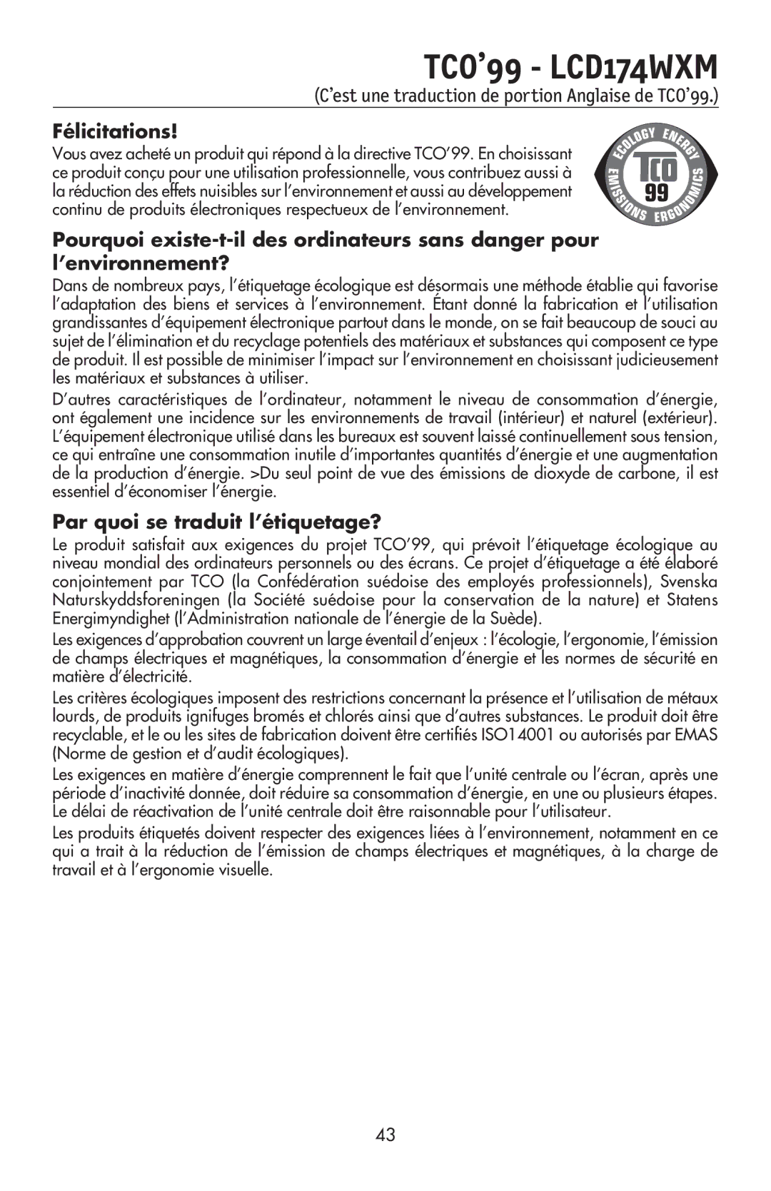 NEC LCD194WXM, LCD224WXM, LCD174WXM user manual Félicitations, Par quoi se traduit l’étiquetage? 