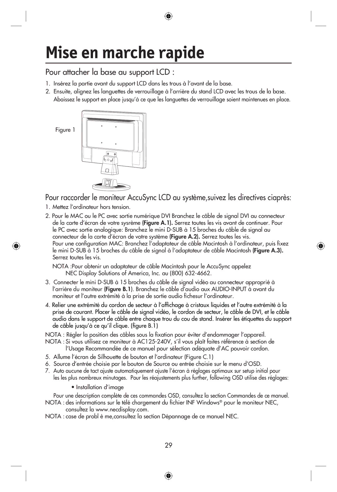 NEC LCD22WMGX, LCD24WMCX user manual Mise en marche rapide, Pour attacher la base au support LCD 